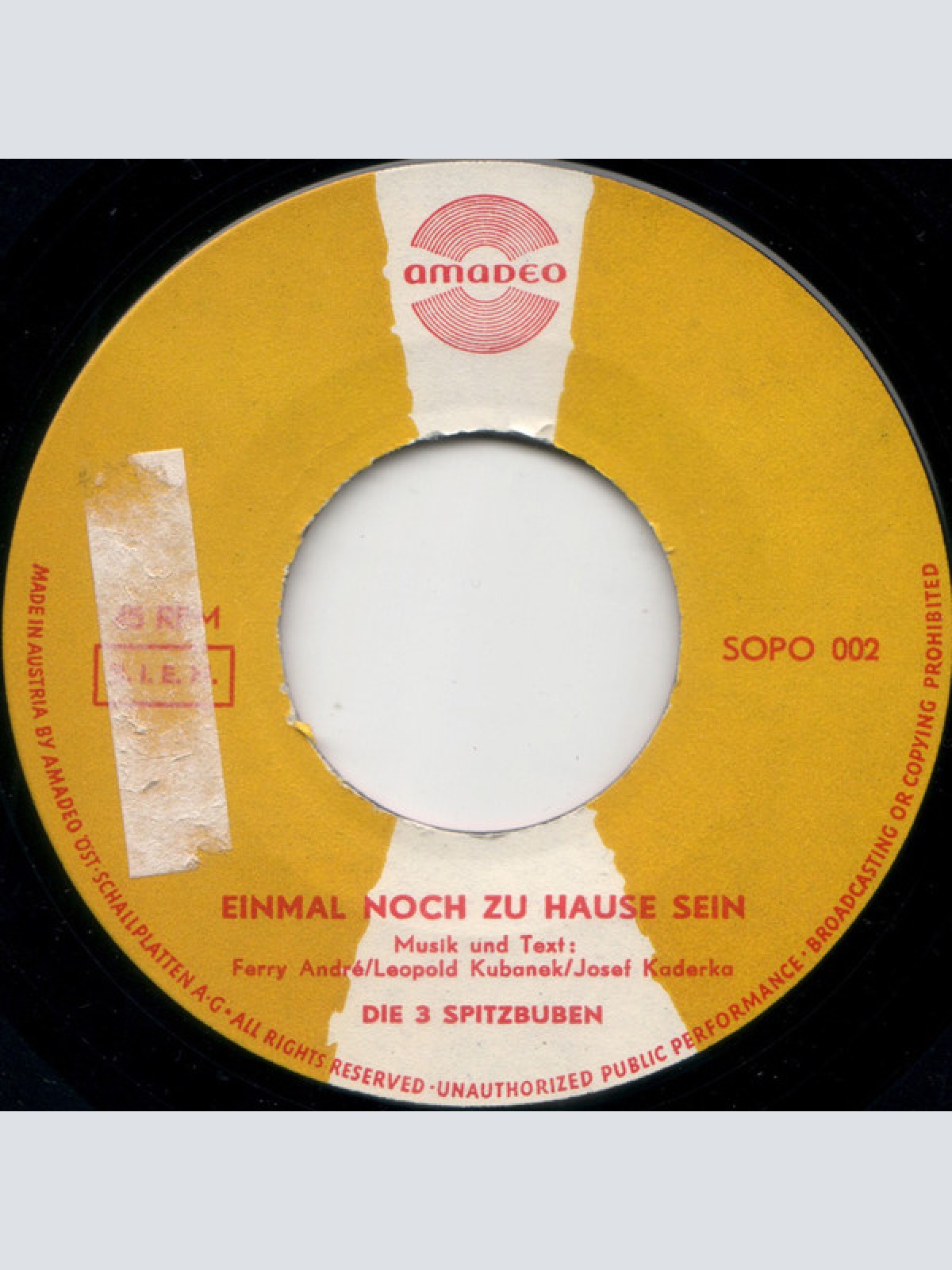 Vinyl / Die 3 Spitzbuben - Junge, Komm Bald Wieder / Einmal Noch Zu Hause Sein