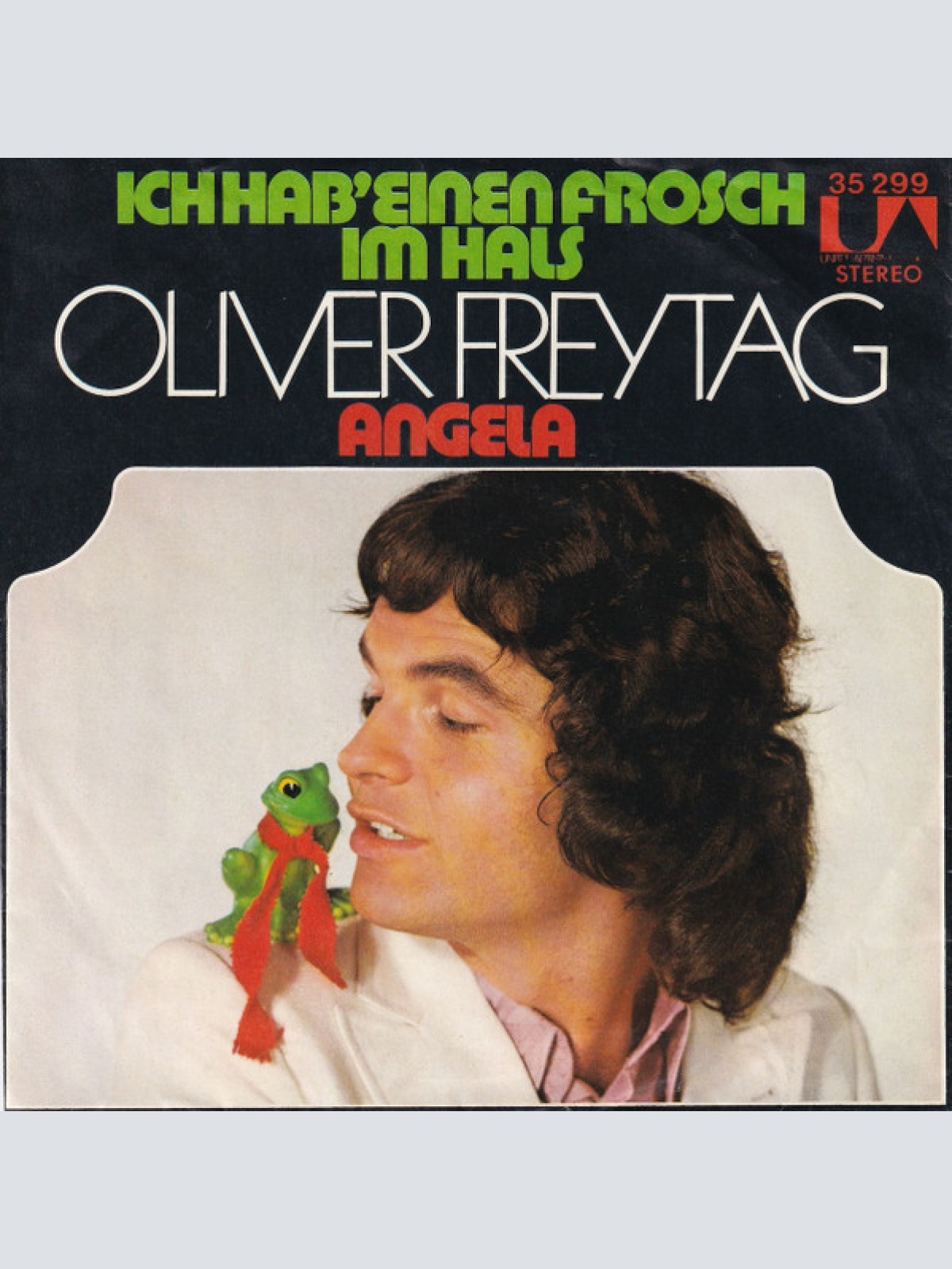 Vinyl / Oliver Freytag - Ich Hab' Einen Frosch Im Hals / Angela