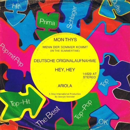 Vinyl / Mon Thys - Wenn Der Sommer Kommt (In The Summertime) / Hey, Hey