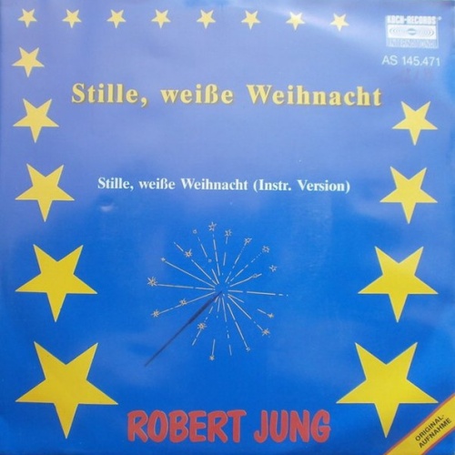 Vinyl / Robert Jung - Stille, Weisse Weihnacht