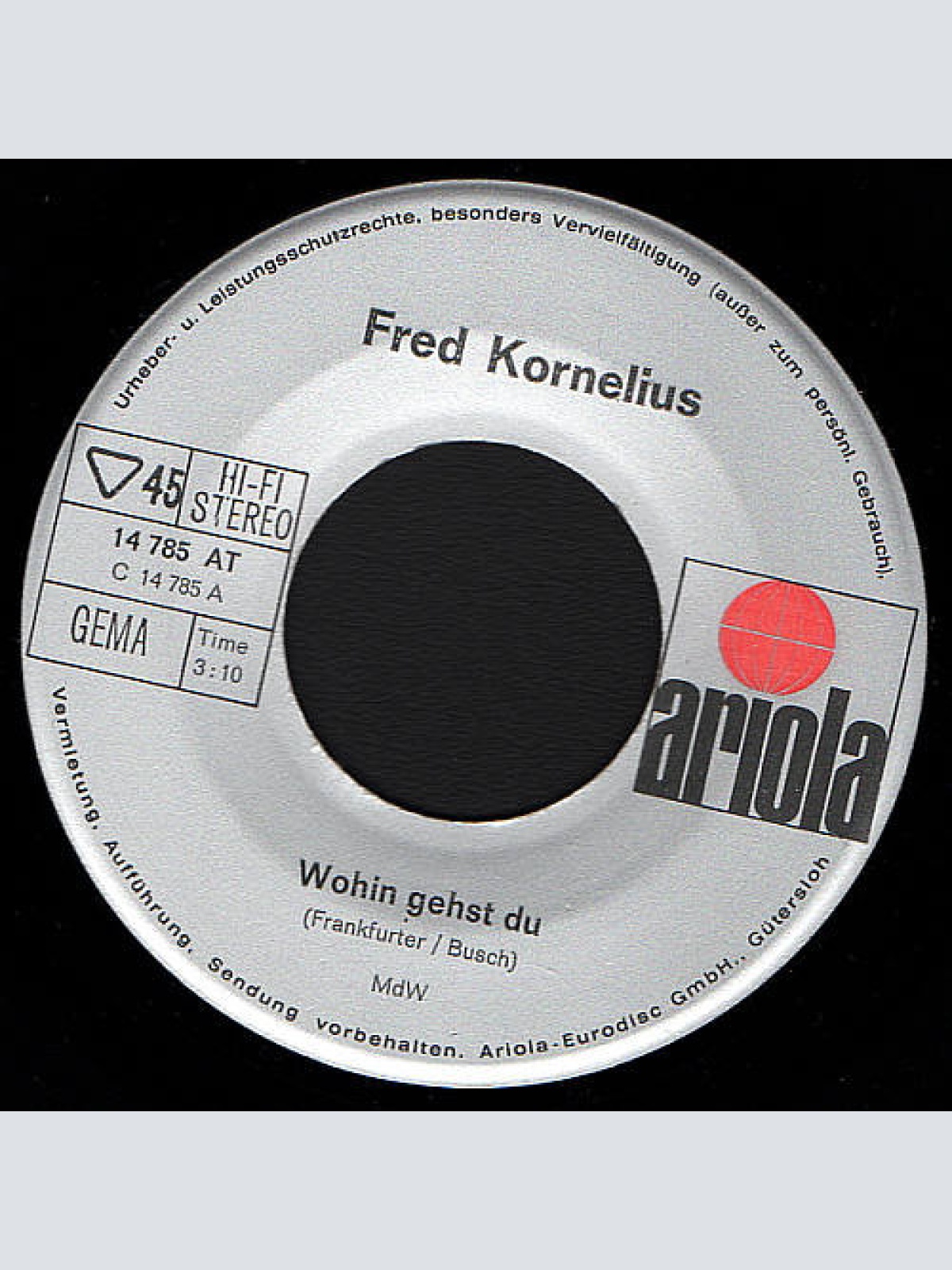 Vinyl / Fred Kornelius - Wohin Gehst Du / Minnesota