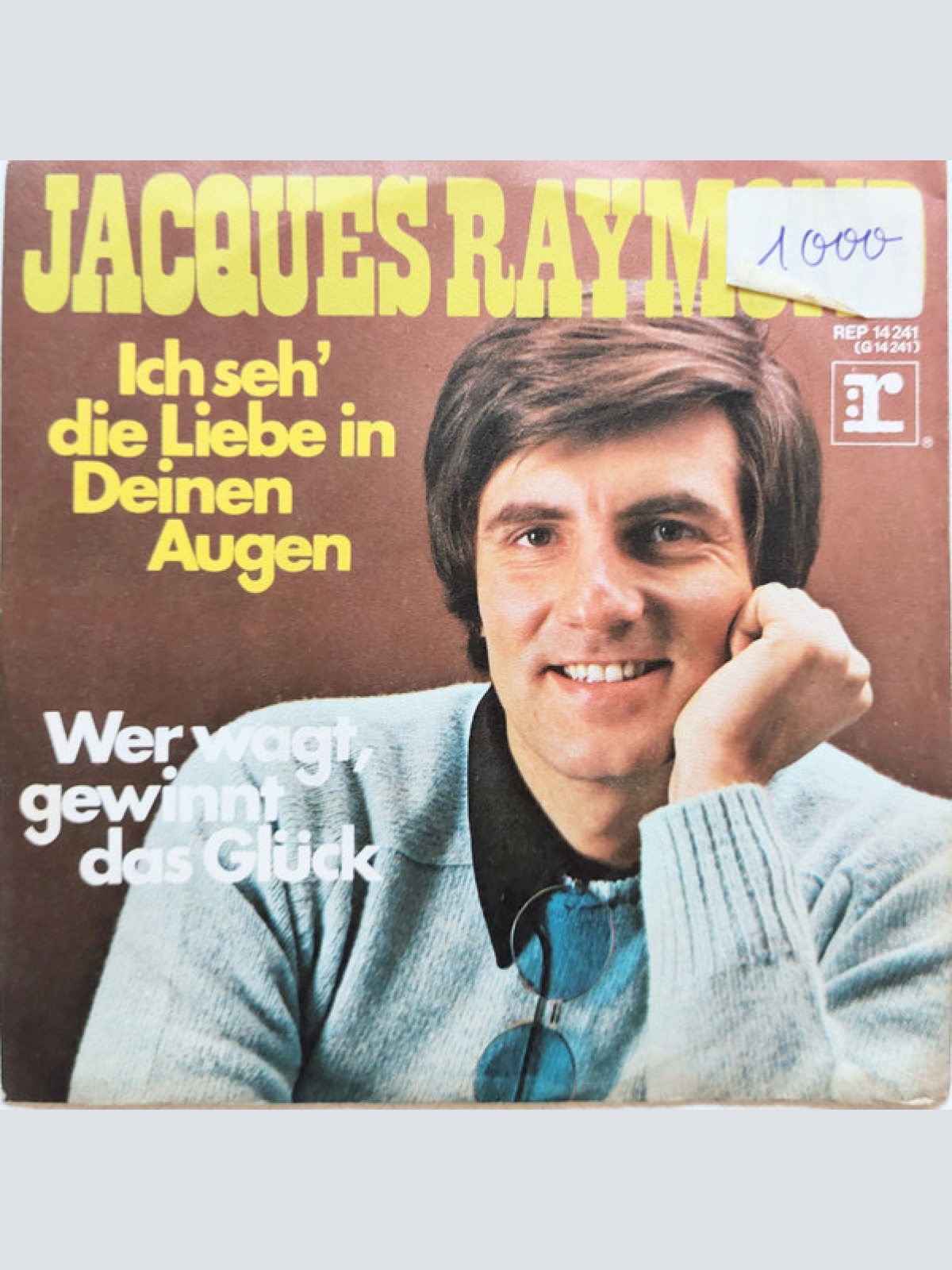 Vinyl / Jacques Raymond - Ich Seh' Die Liebe In Deinen Augen