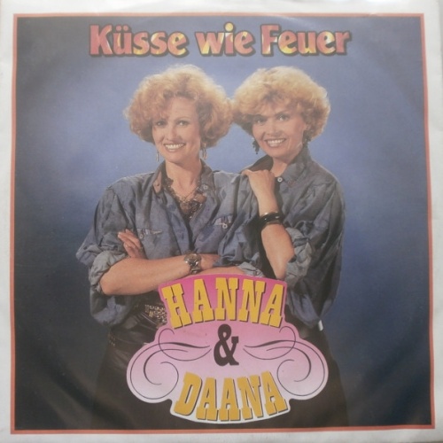 Vinyl / Hanna & Daana* - Küsse Wie Feuer