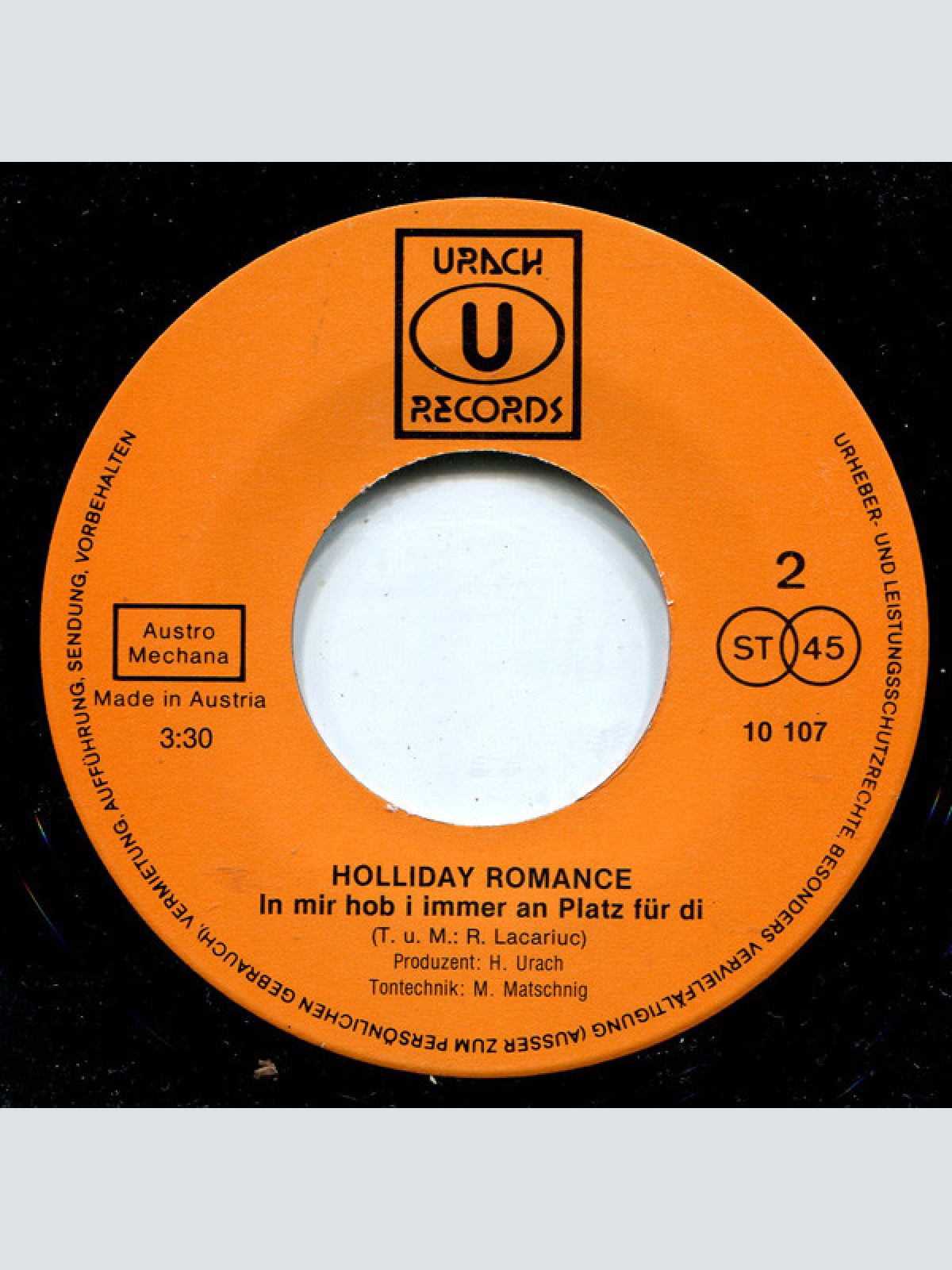 Vinyl / Holliday Romance - Immer No Steh I Auf Di / In Mir Hob I Immer An Platz Für Di