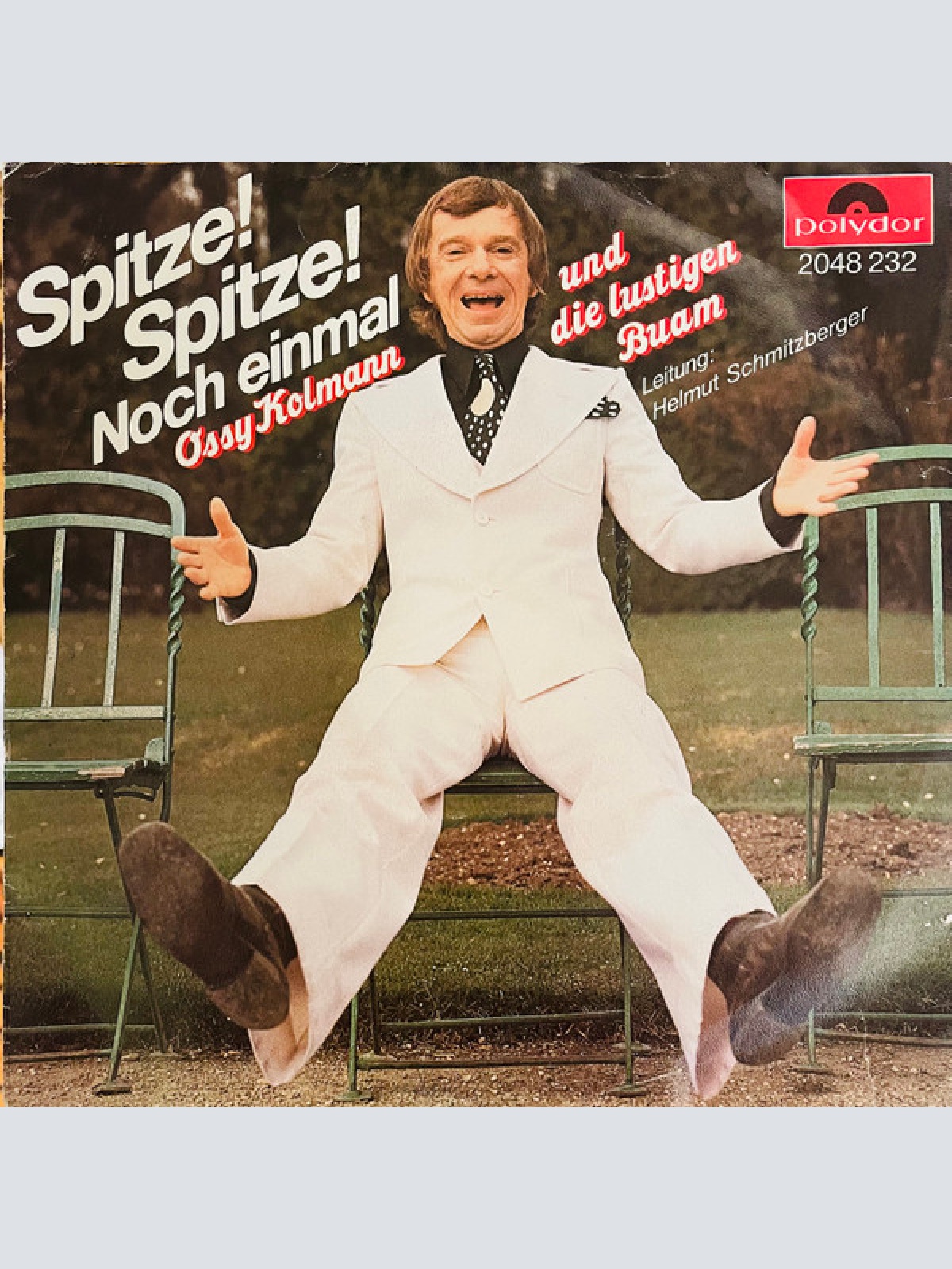 Vinyl / Ossy Kolmann und Die Lustigen Buam - Spitze! Spitze! Noch Einmal