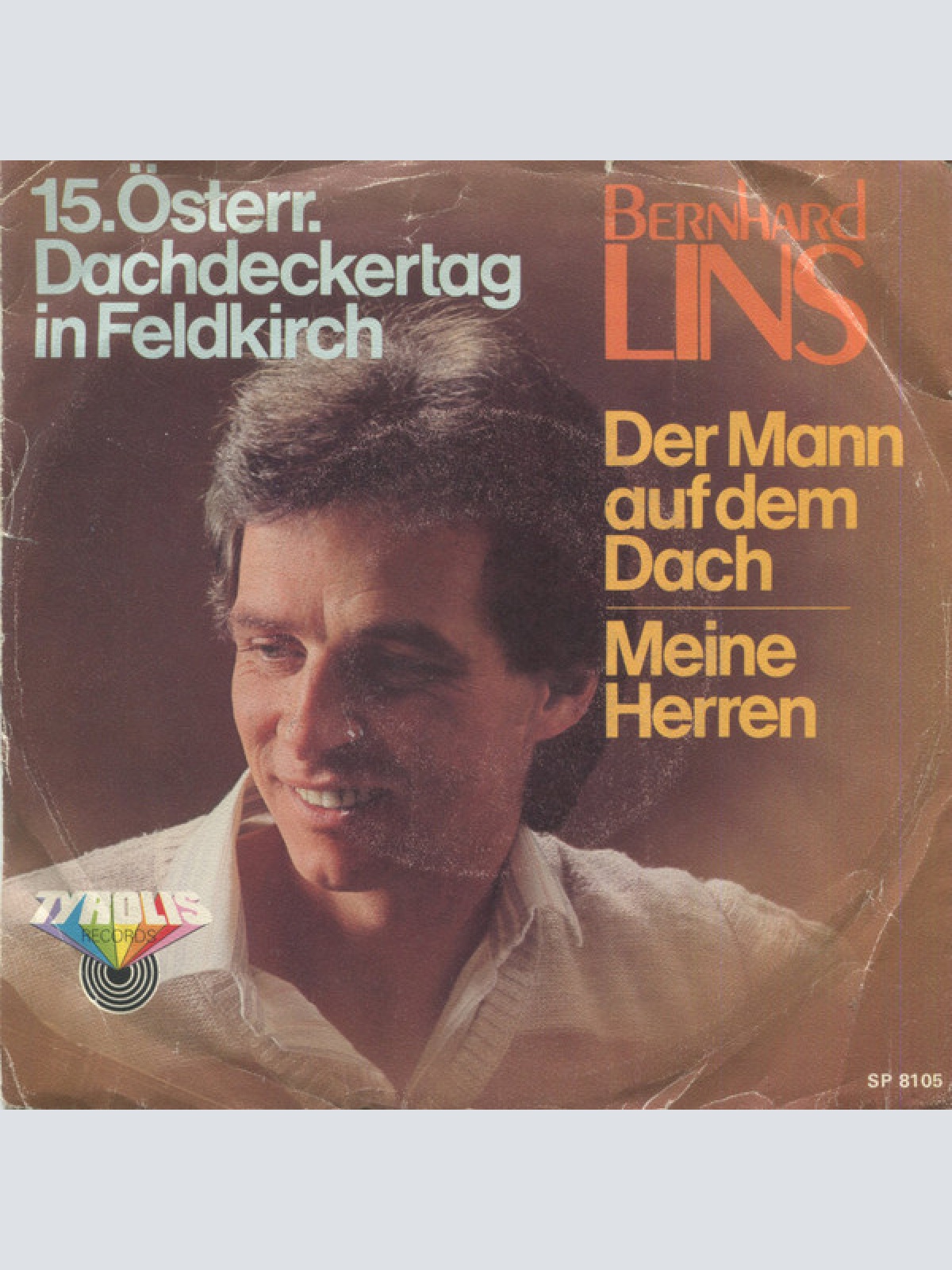 Vinyl / Bernhard Lins - Der Mann Auf Dem Dach / Meine Herren