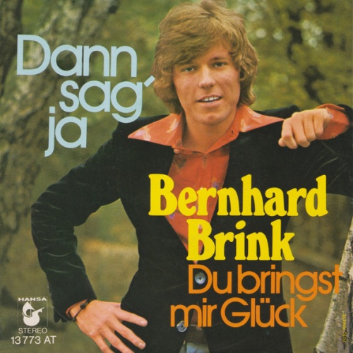 Vinyl / Bernhard Brink - Dann Sag' Ja