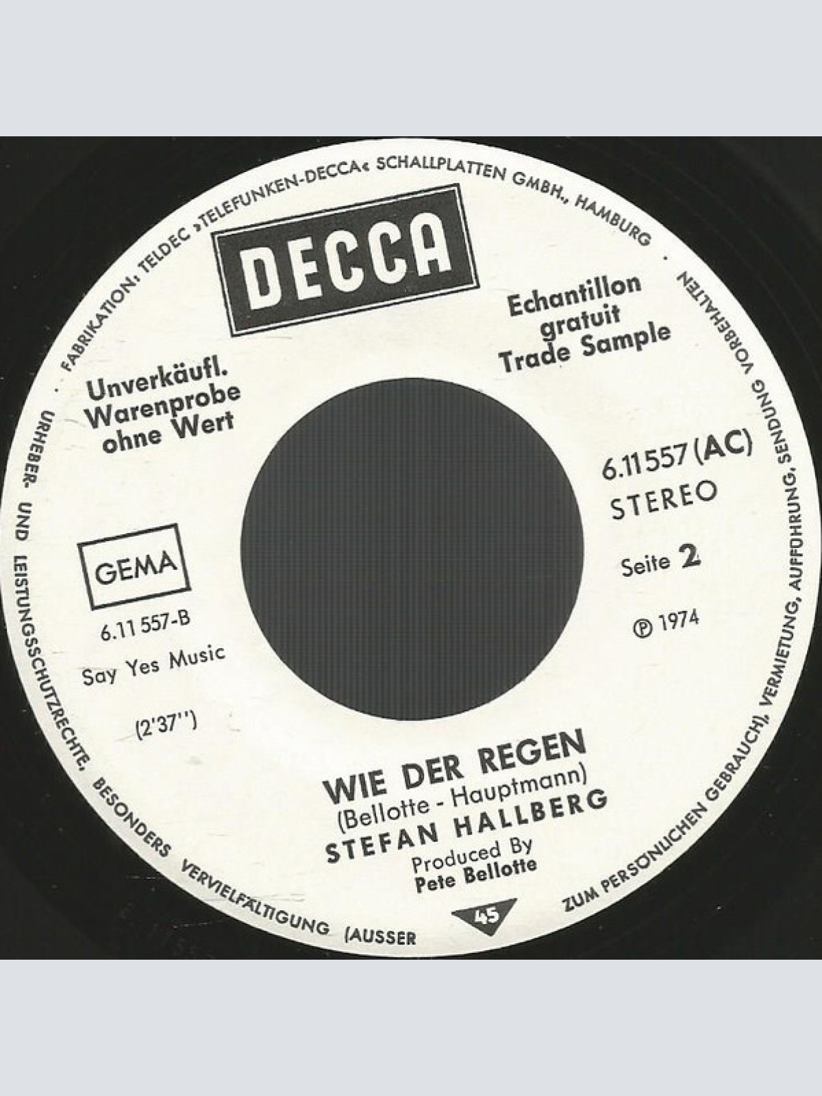 Vinyl / Stefan Hallberg - Ich Bin Besessen Von Dir (Another Saturday Night) / Wie Der Regen