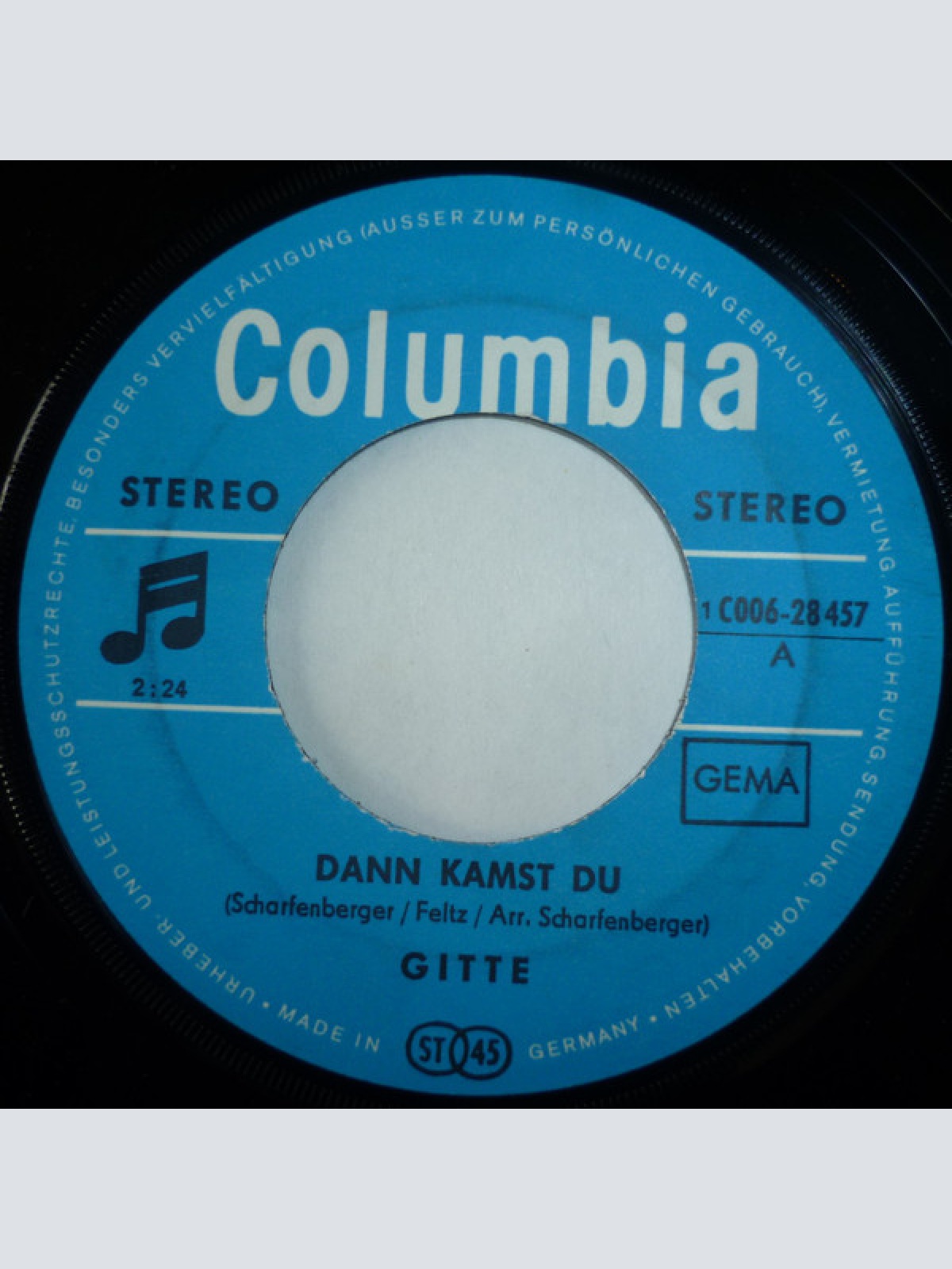 Vinyl / Gitte* - Dann Kamst Du / Ich Hab' Mein Herz An Dich Verloren