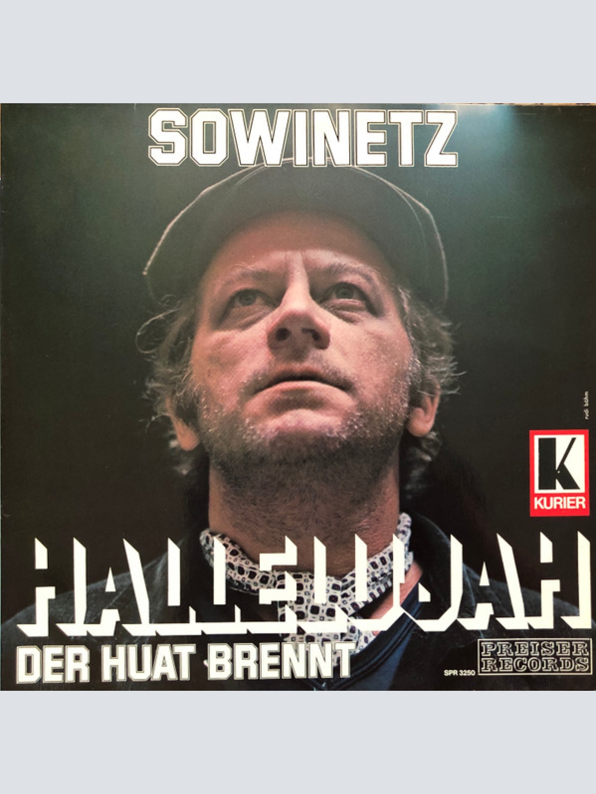 Vinyl / Sowinetz* - Hallelujah, Der Huat Brennt