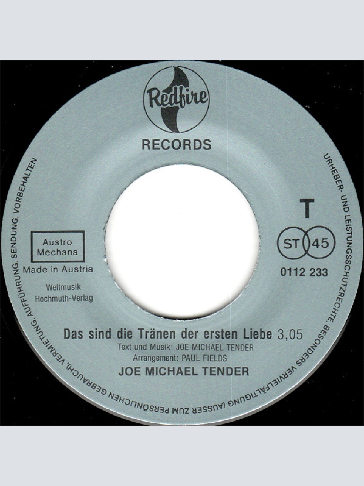 Vinyl / Joe Michael Tender - Als Wir Beide Kinder Waren / Das Sind Die Tränen... Der Ersten Liebe