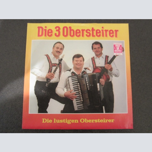 Vinyl / Die 3 Obersteirer - Die Lustigen Obersteirer