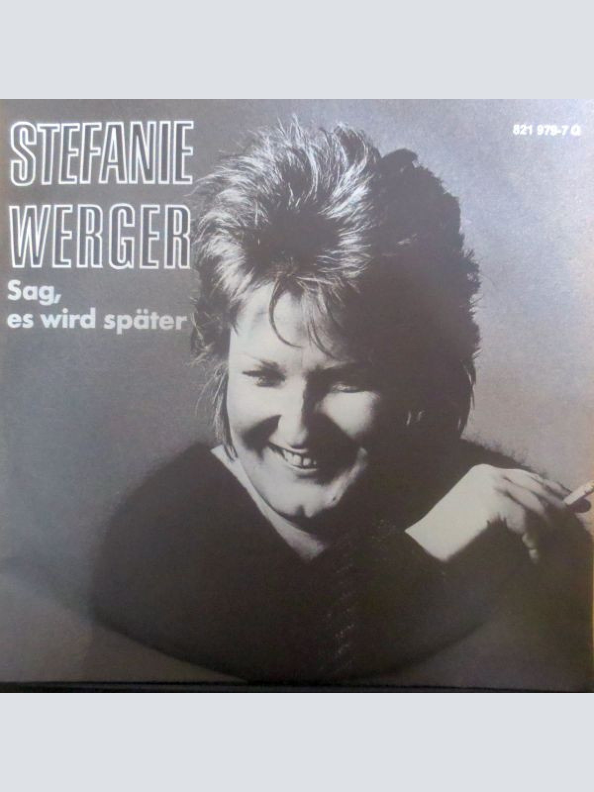 Vinyl / Stefanie Werger - Sag, Es Wird Später