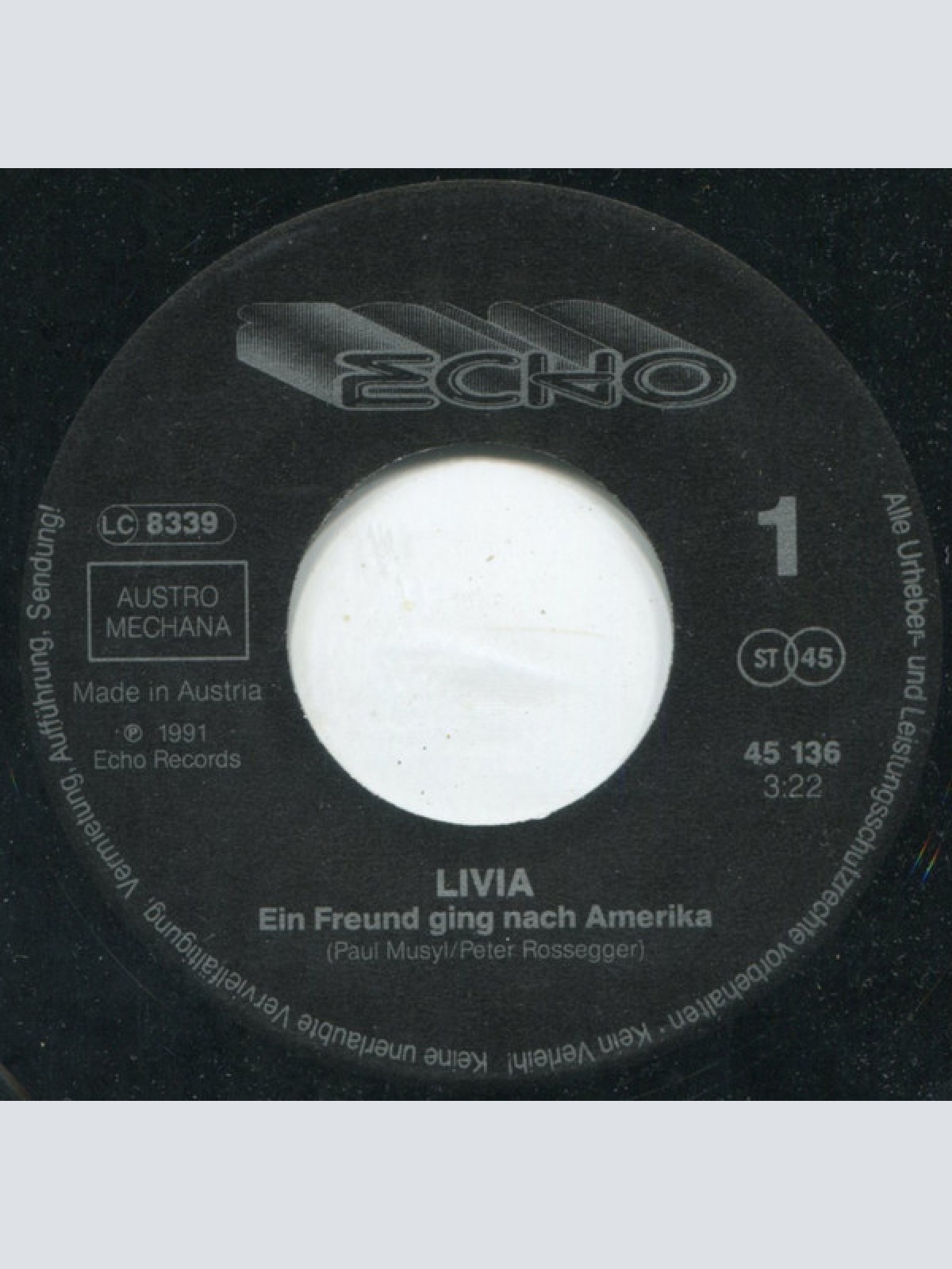 Vinyl / Livia* - Ein Freund Ging Nach Amerika / Sag Mir Warum