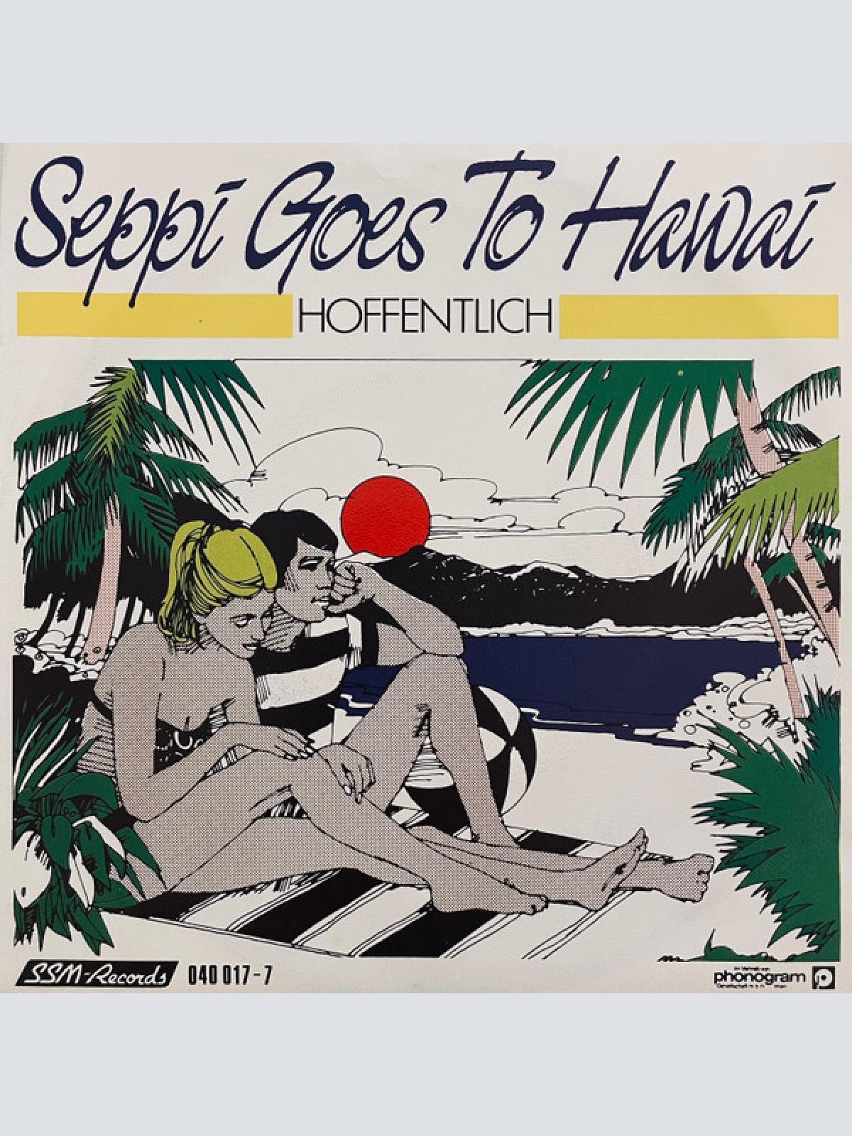 Vinyl / Seppi Goes To Hawai - Hoffentlich