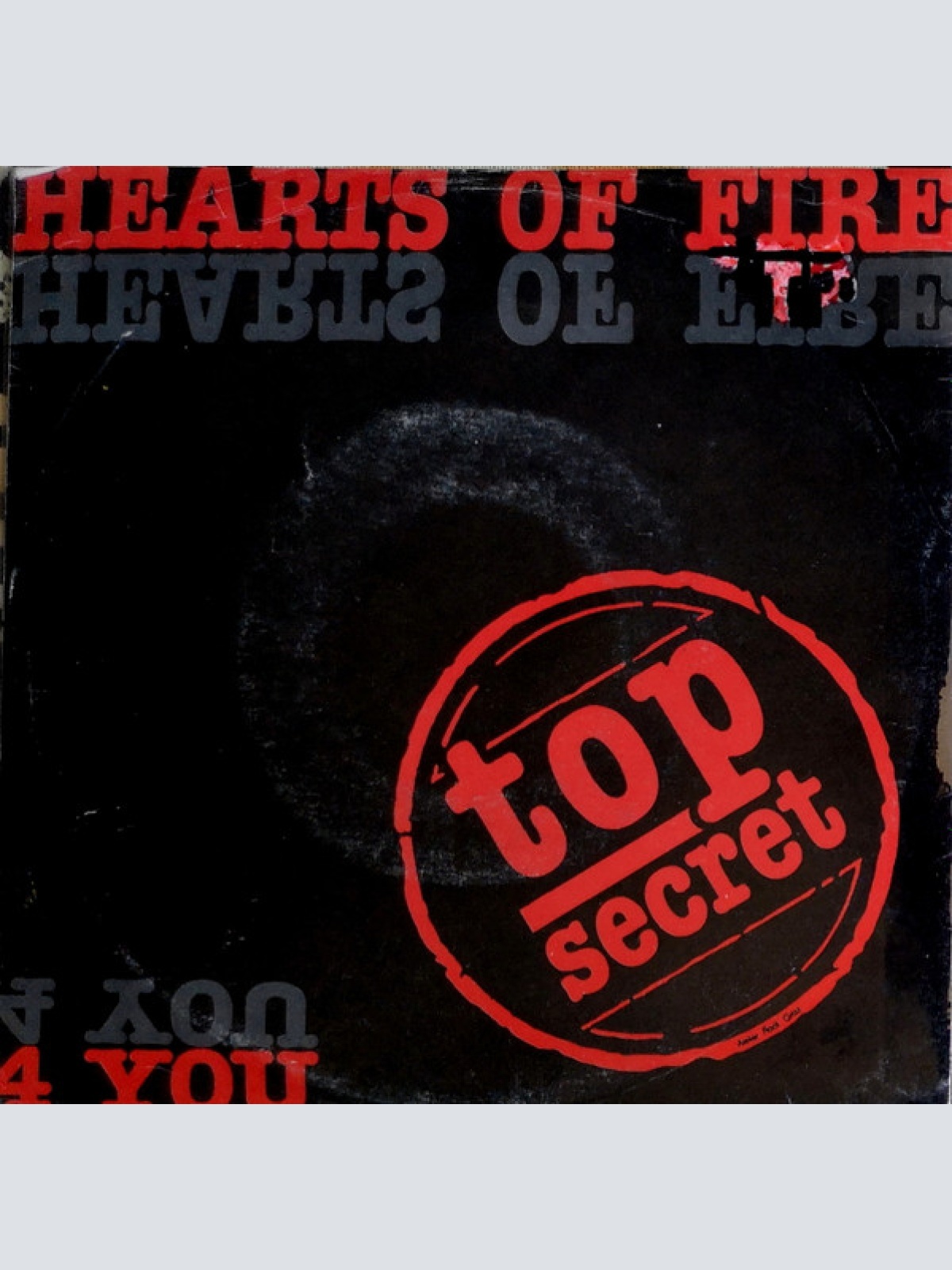 Vinyl / Top Secret (18) - Hearts Of Fire - 4 You