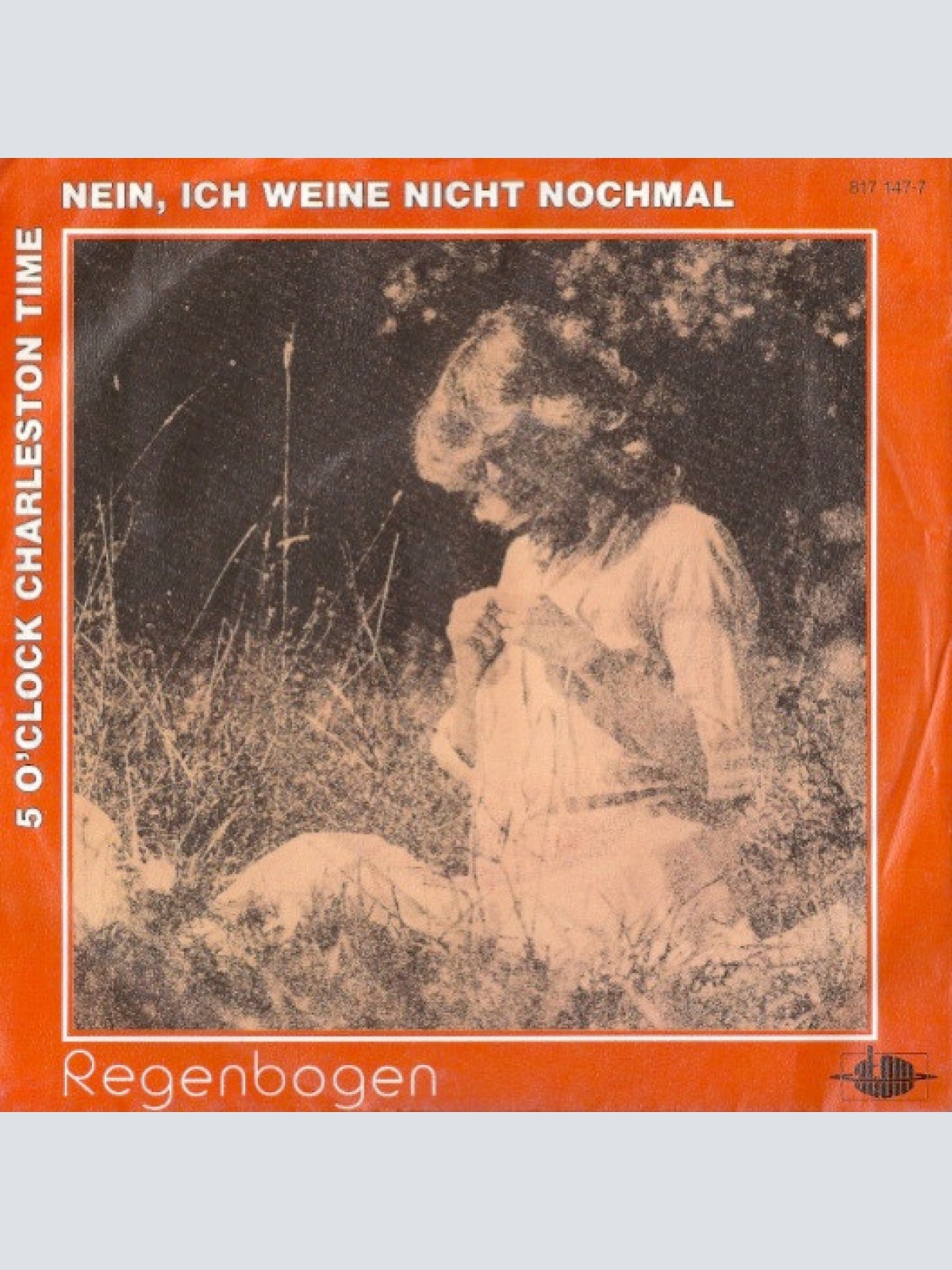 Vinyl / Regenbogen (3) - Nein, Ich Weine Nicht Nochmal / 5 O'Clock Charleston Time