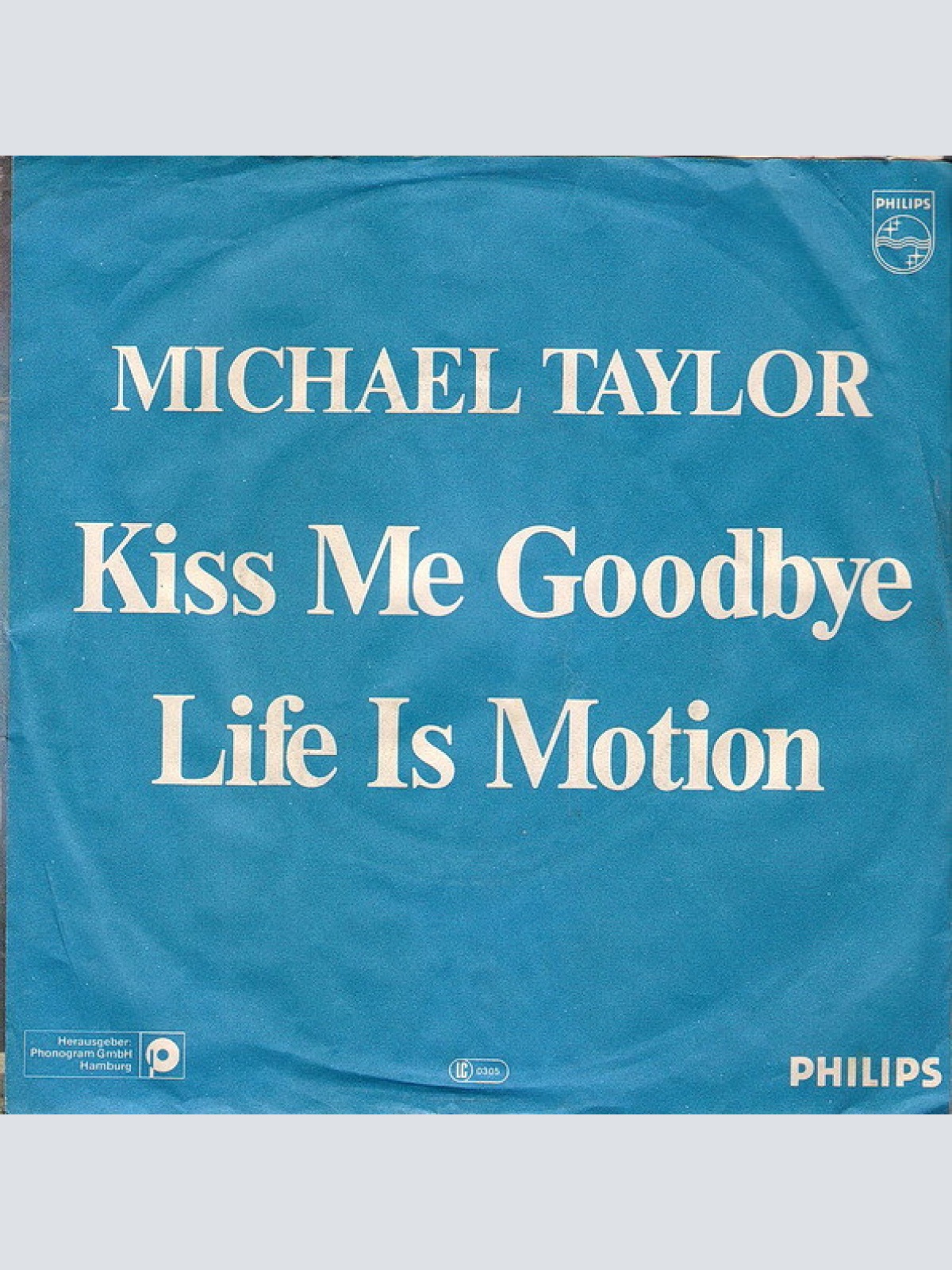 Vinyl / Michael Taylor (21) - Kiss Me Goodbye