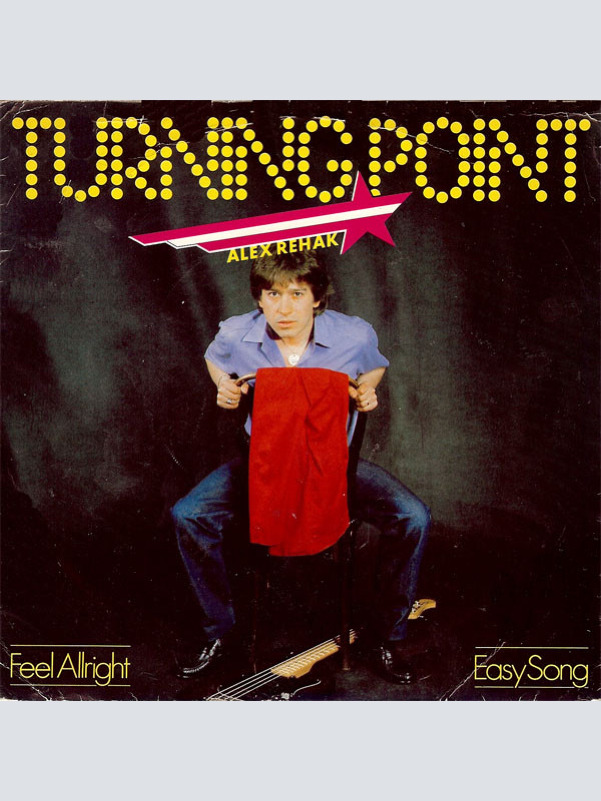 Vinyl / Turning Point (4), Alex Rehak - Feel Allright / Easy Song