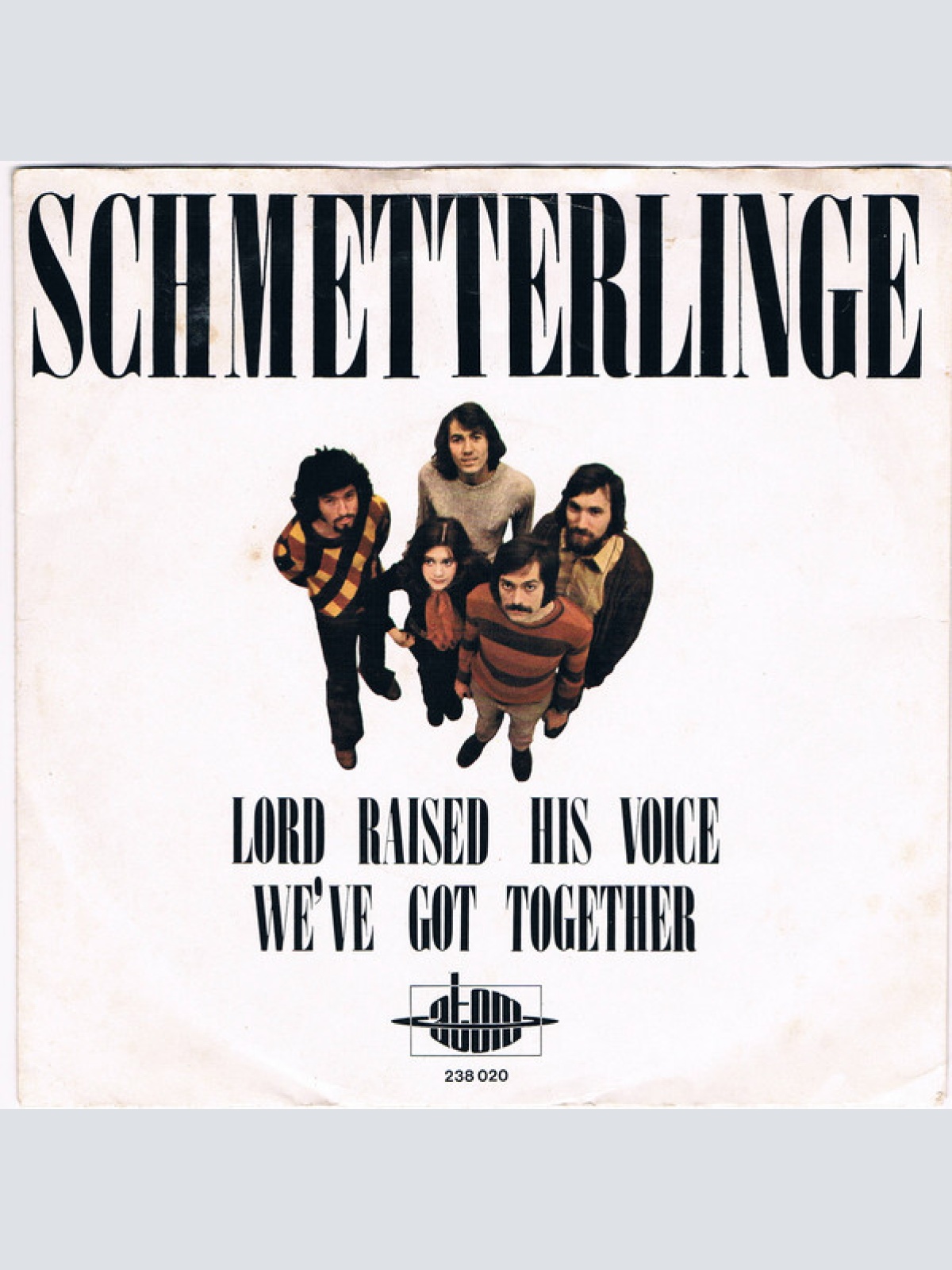 Vinyl / Schmetterlinge - Lord Raised His Voice / We've Got Together