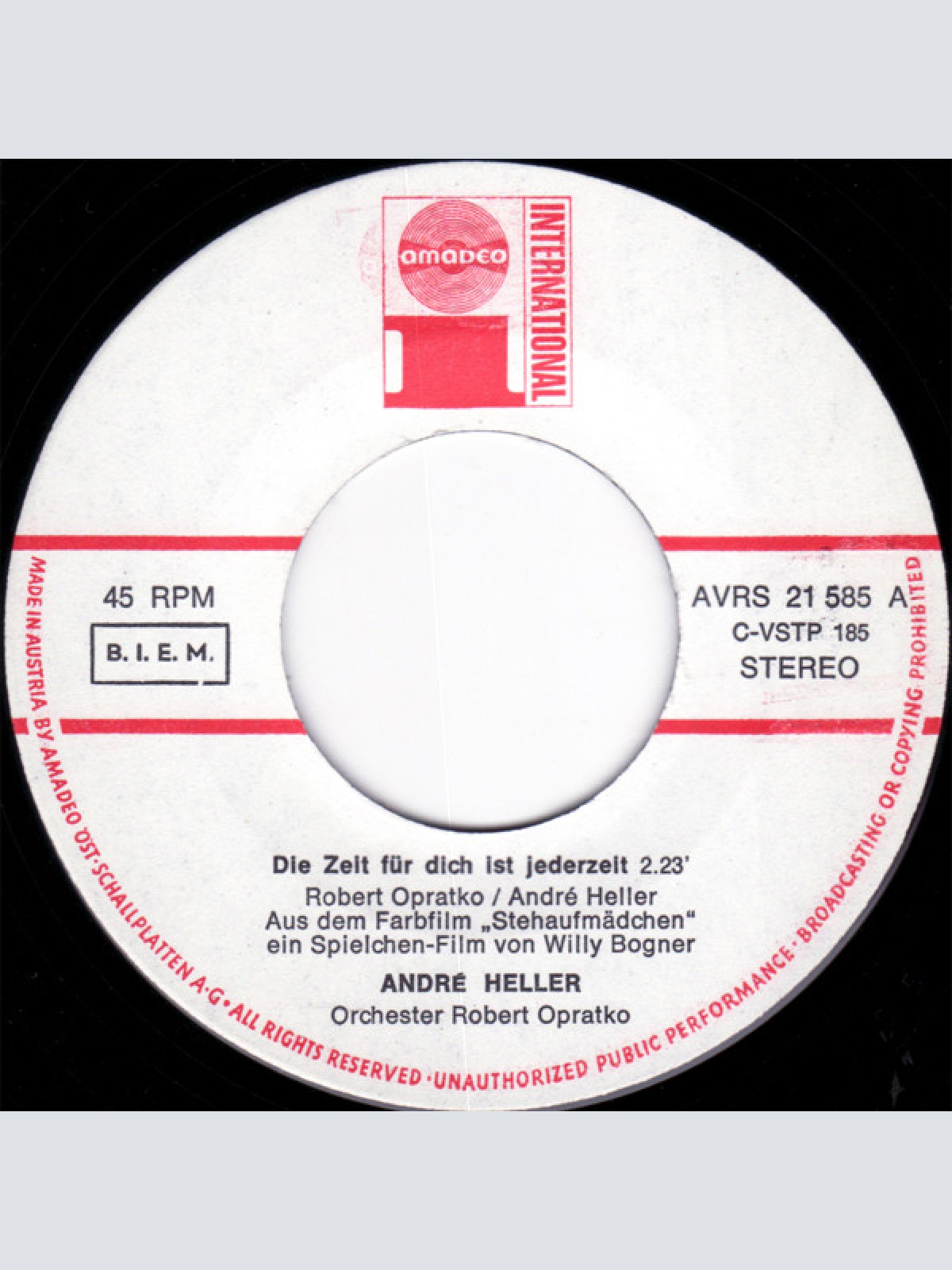 Vinyl / Andre Heller* - Die Zeit Für Dich Ist Jederzeit / Sag Jetzt Nicht, Ich Liebe Dich