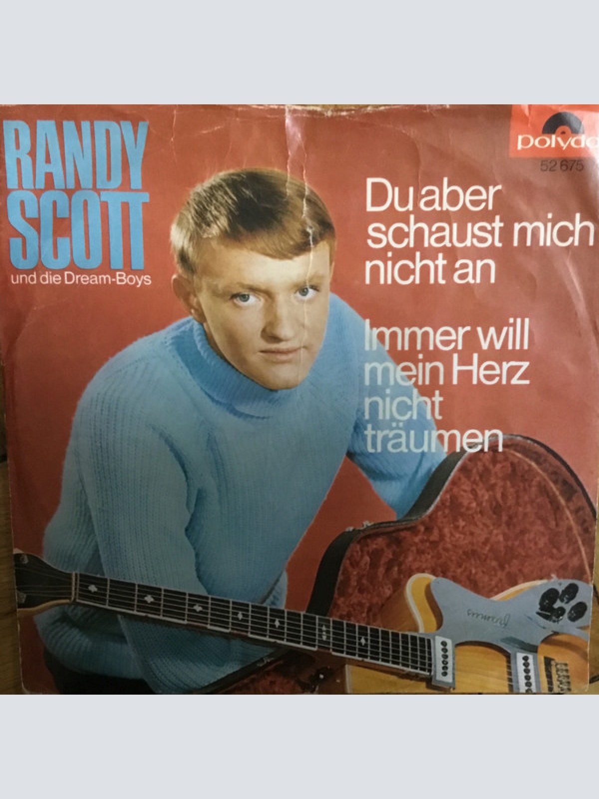 Vinyl / Randy Scott Und Die Dream-Boys - Du Aber Schaust Mich Nicht An
