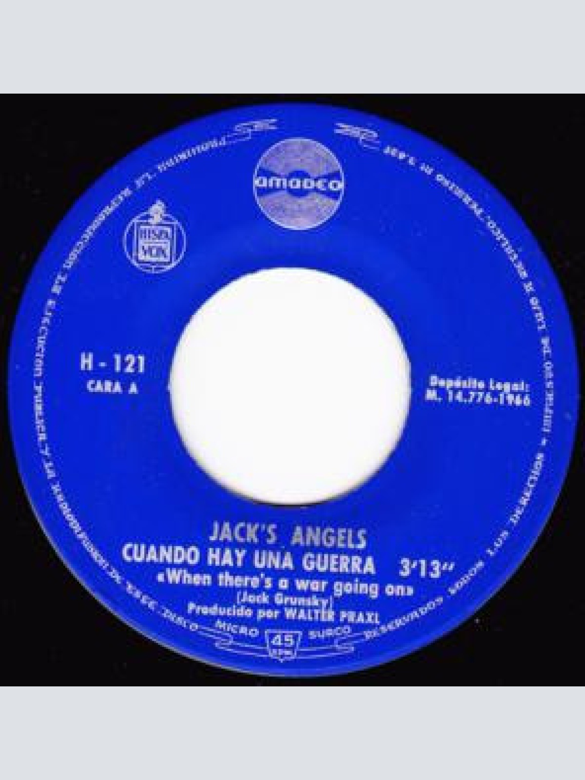 Vinyl / Jack's Angels - Cuando Hay Una Guerra / La Vida Que Llevo