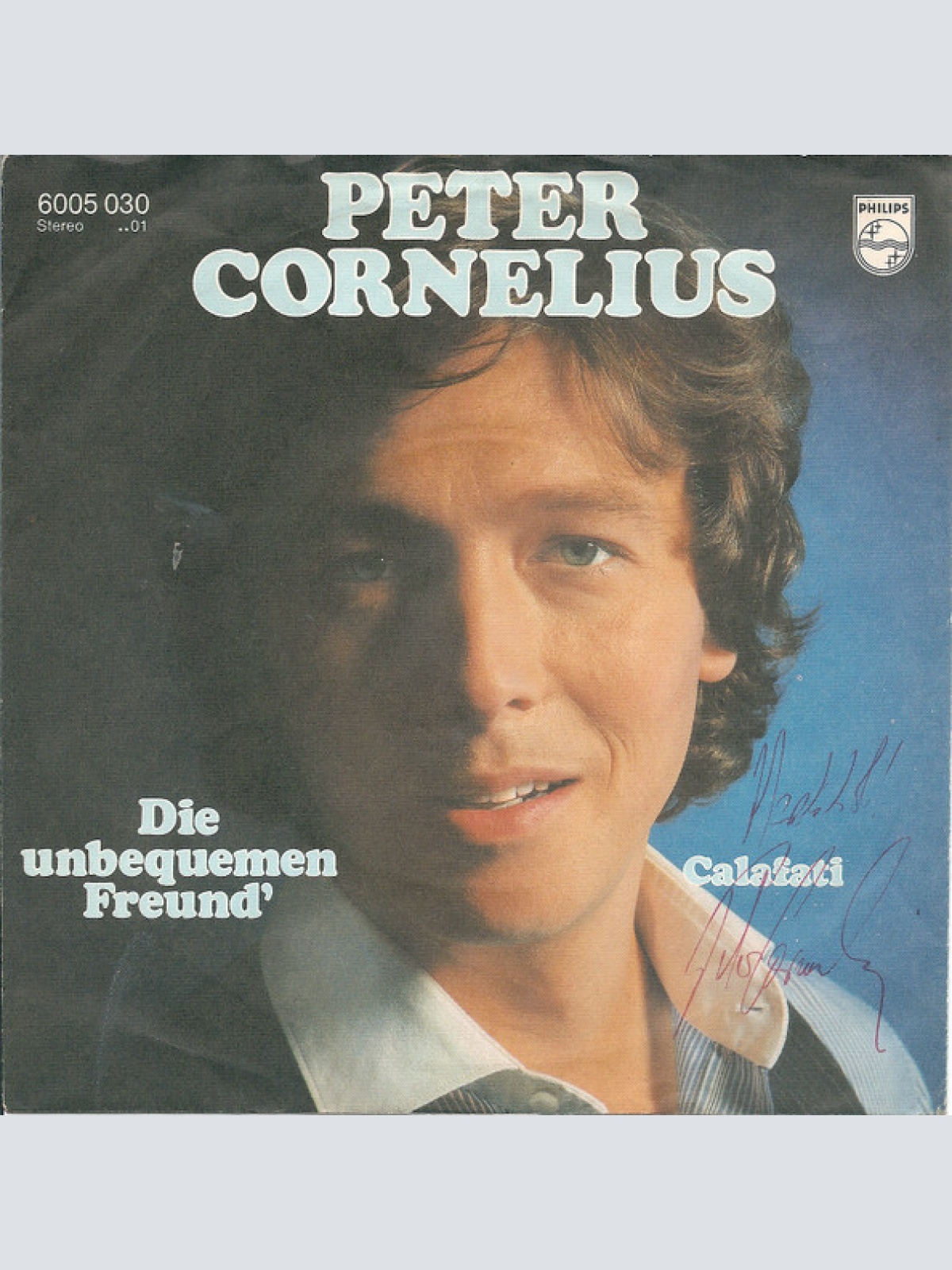 Vinyl / Peter Cornelius - Die Unbequemen Freund'