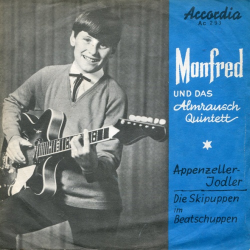 Vinyl / Manfred (14) Und Das Almrausch Quintett* - Appenzeller Jodler / Die Skipuppen Im Beat Schuppen