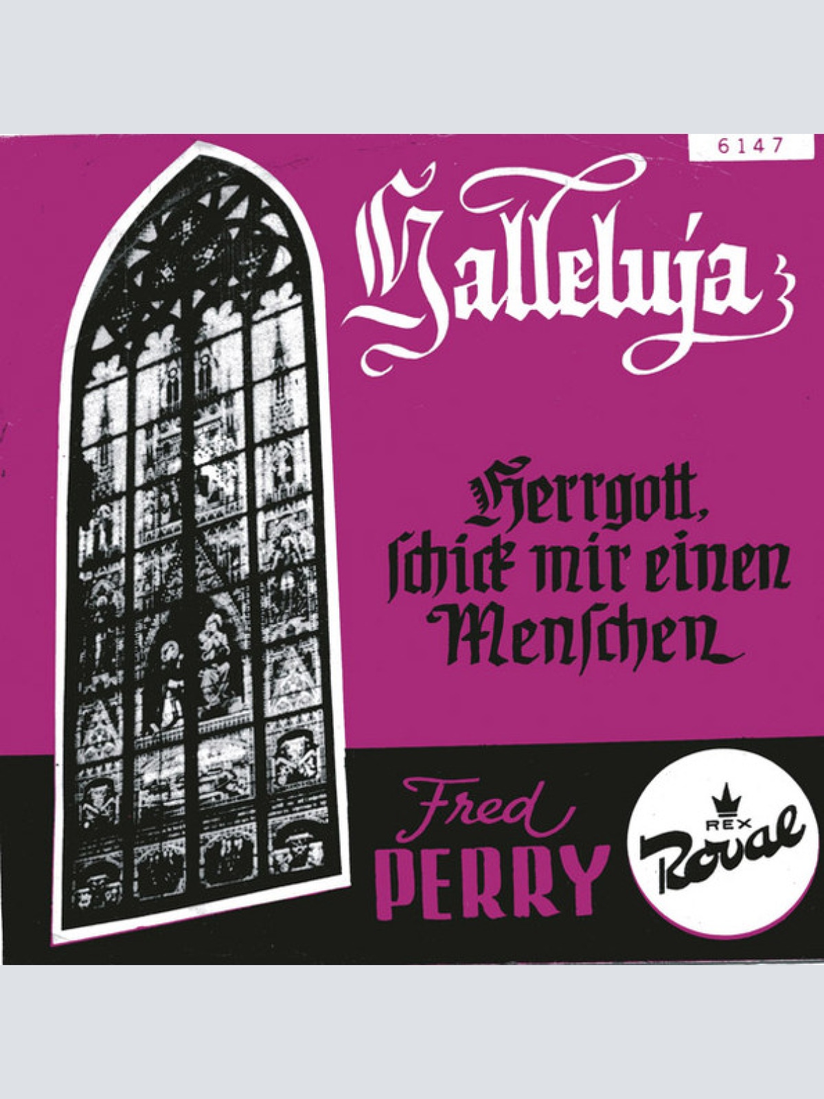 Vinyl / Fred Perry (2) - Halleluja / Herrgott, Schick Mir Einen Menschen