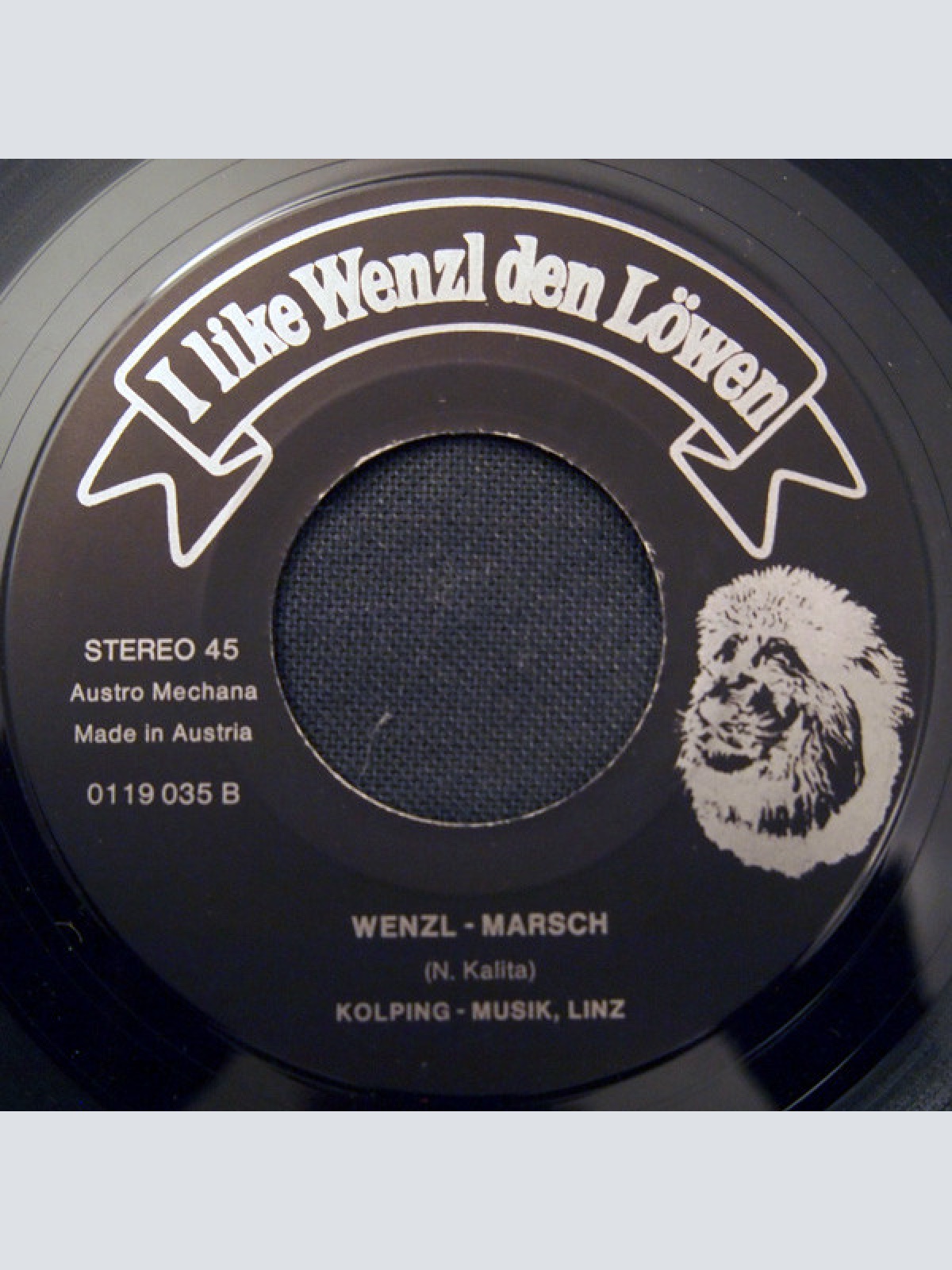 Vinyl / Die Wenzl-Singers / Kolping-Musik, Linz - I Like Wenzl Den Löwen