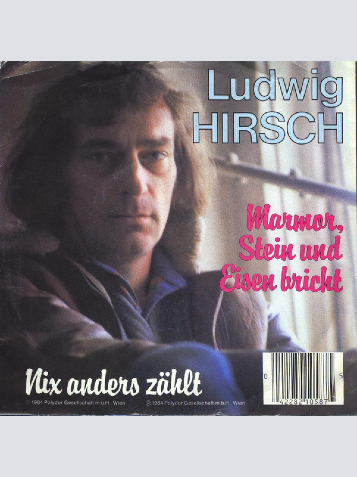 Vinyl / Ludwig Hirsch - Marmor, Stein Und Eisen Bricht