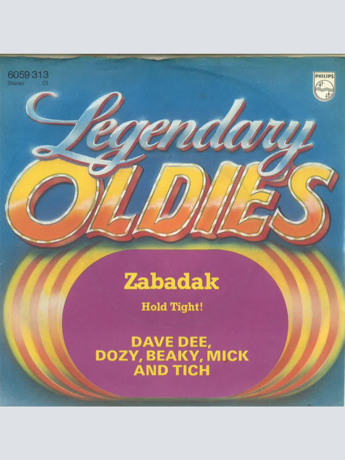 Vinyl / Dave Dee, Dozy, Beaky, Mick & Tich - Zabadak / Hold Tight!