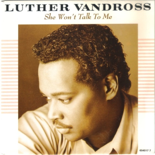 Vinyl / Luther Vandross - She Won't Talk To Me