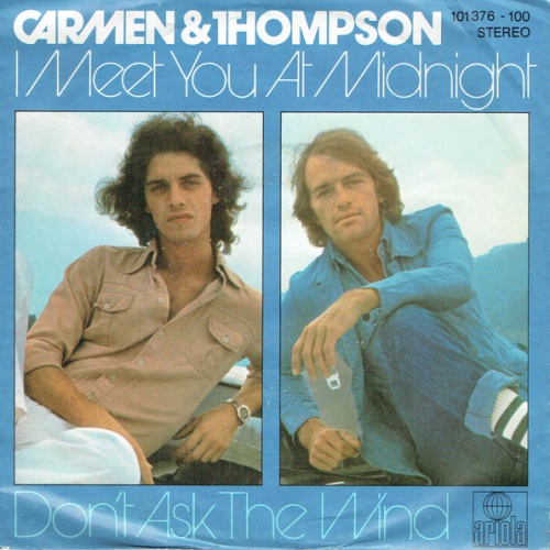 Vinyl / Carmen & Thompson - I Meet You At Midnight / Don´t Ask The Wind