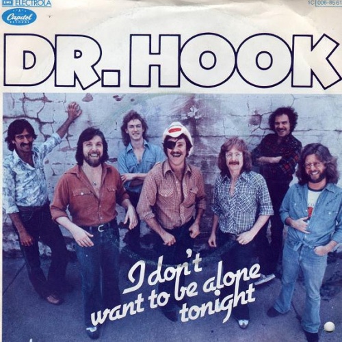 Vinyl / Dr. Hook - I Don't Want To Be Alone Tonight