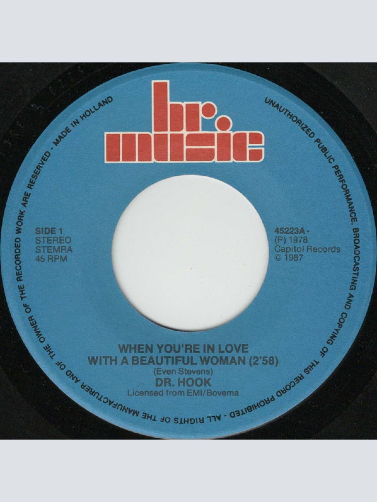 Vinyl / Dr. Hook - When You're In Love With A Beautiful Woman / A Little Bit More