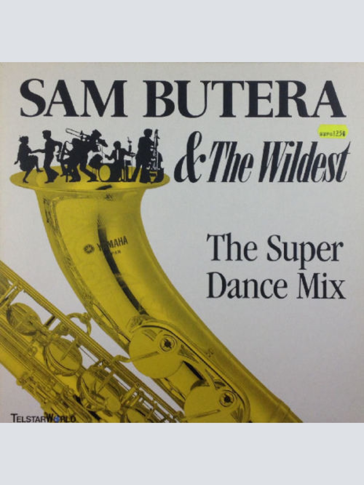 Vinyl / Sam Butera And The Wildest - The Super Dance Mix