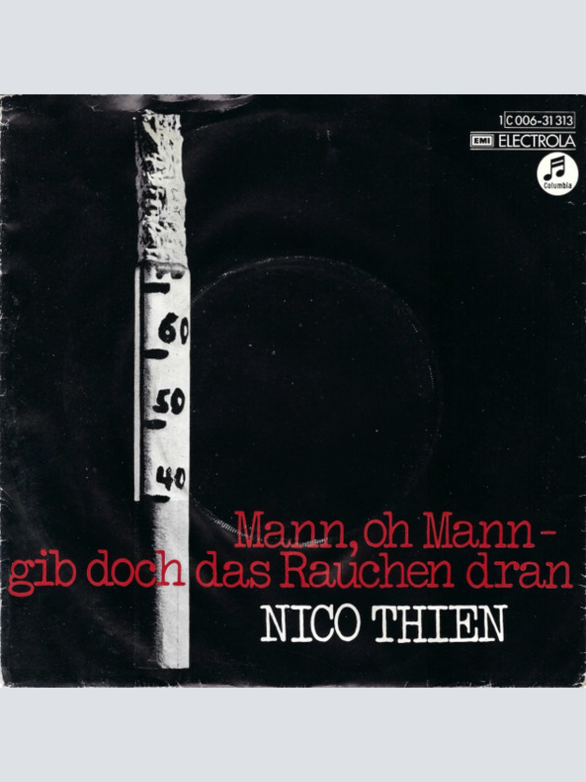 Vinyl / Nico Thien - Mann, Oh Mann - Gib Doch Das Rauchen Dran