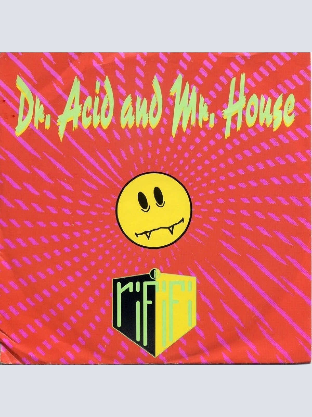 Vinyl / Rififi - Dr. Acid And Mr. House