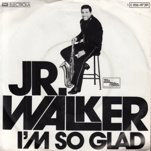 Vinyl / Jr. Walker* - I'm So Glad