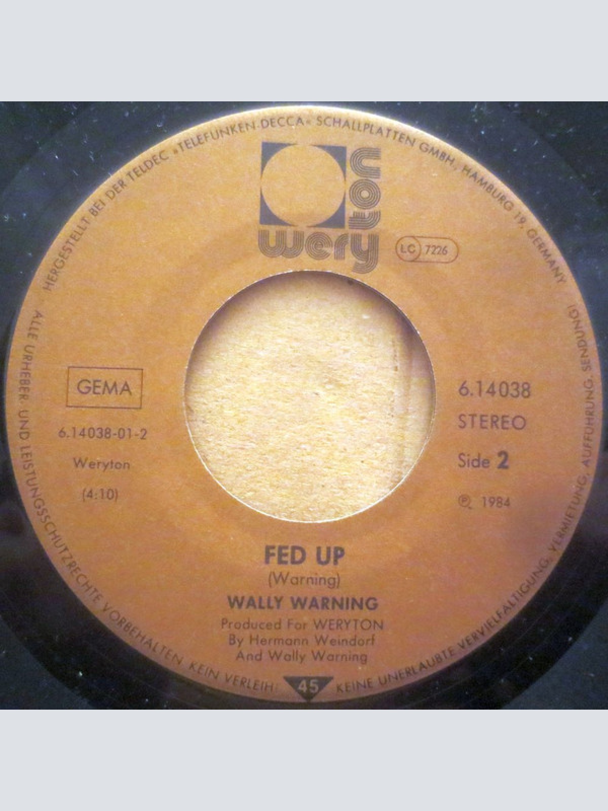 Vinyl / Wally Warning - Satisfied With Your Love / Fed Up