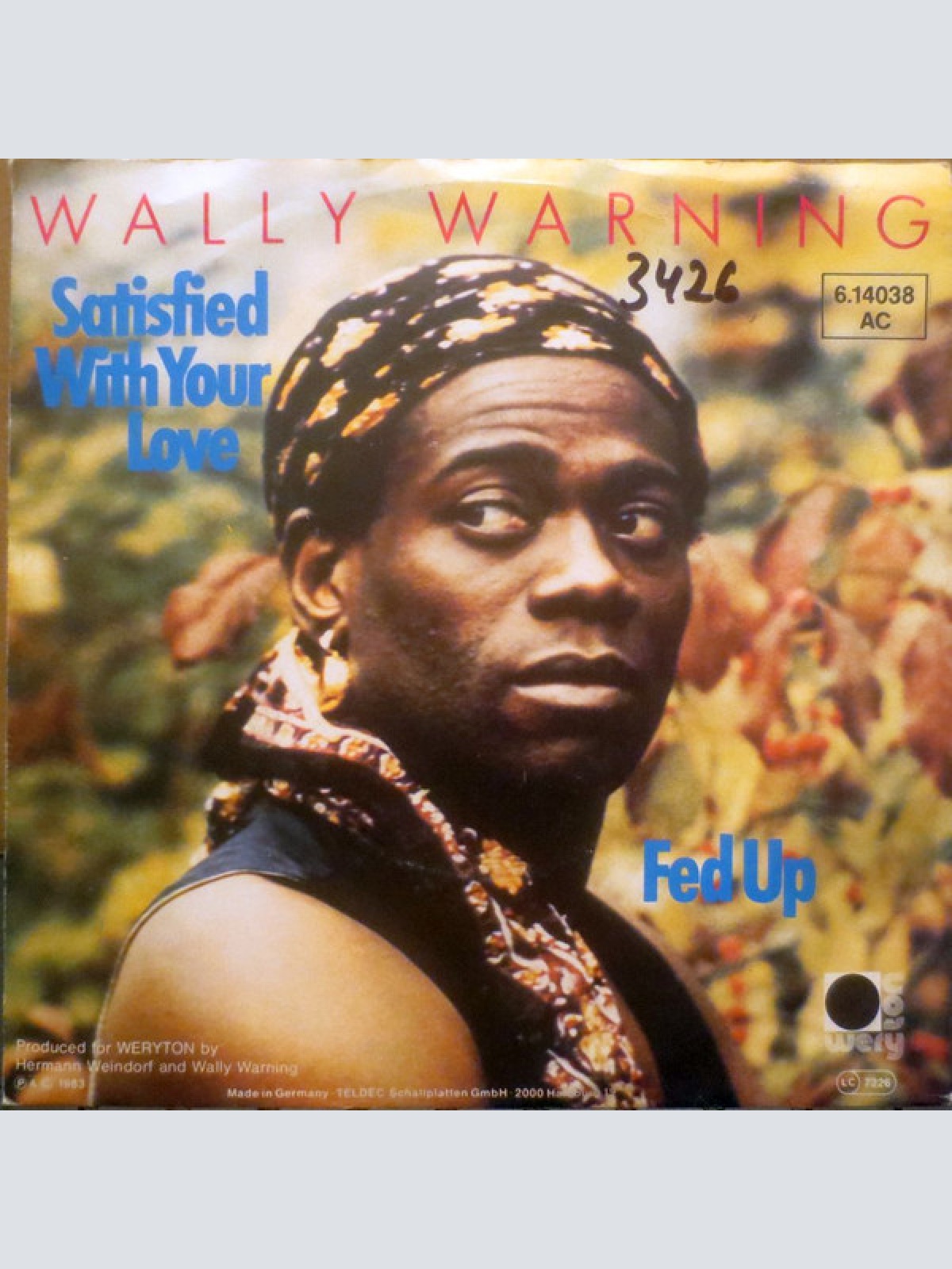 Vinyl / Wally Warning - Satisfied With Your Love / Fed Up