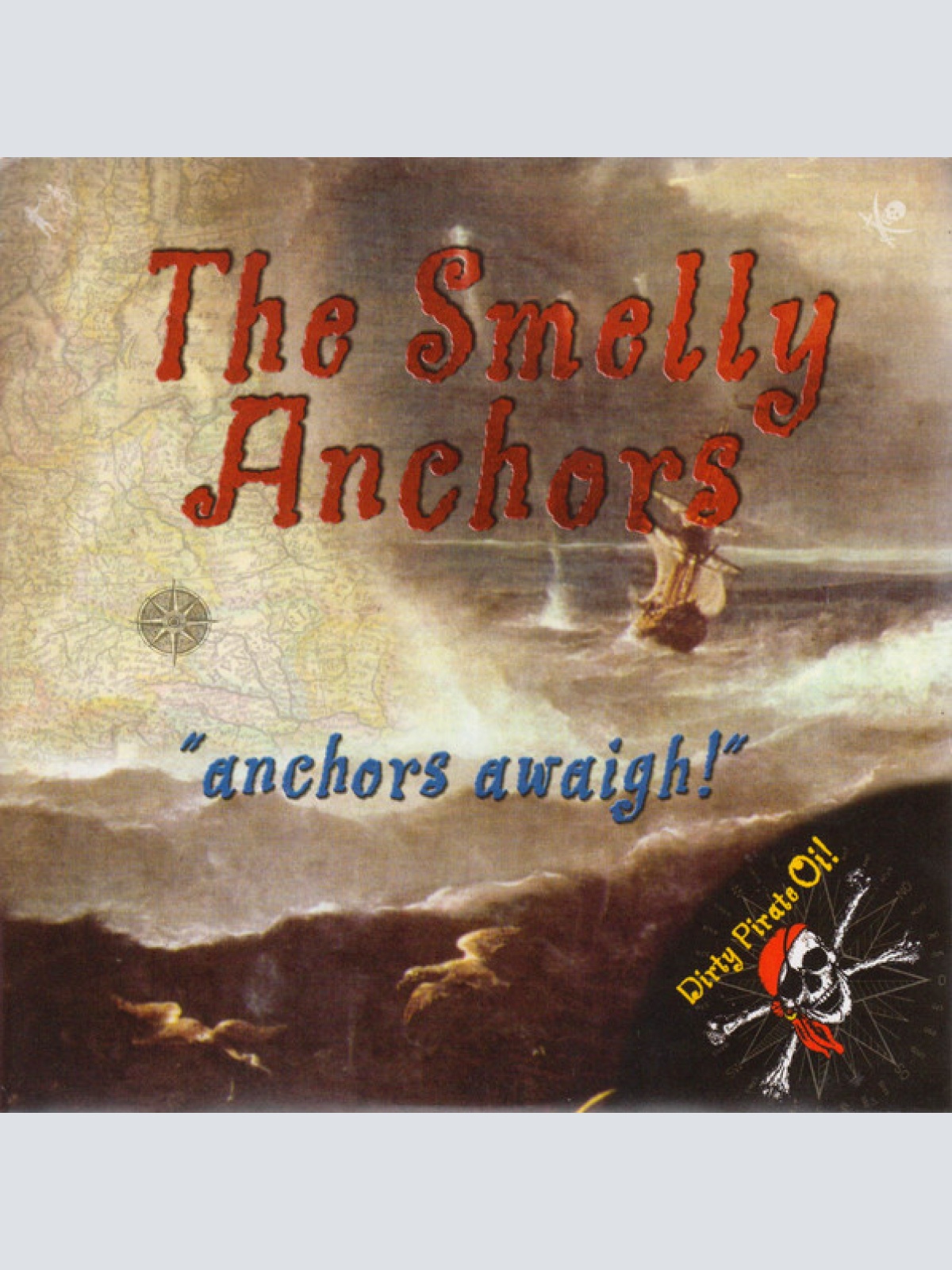 Vinyl / The Smelly Anchors - Anchors Awaigh!