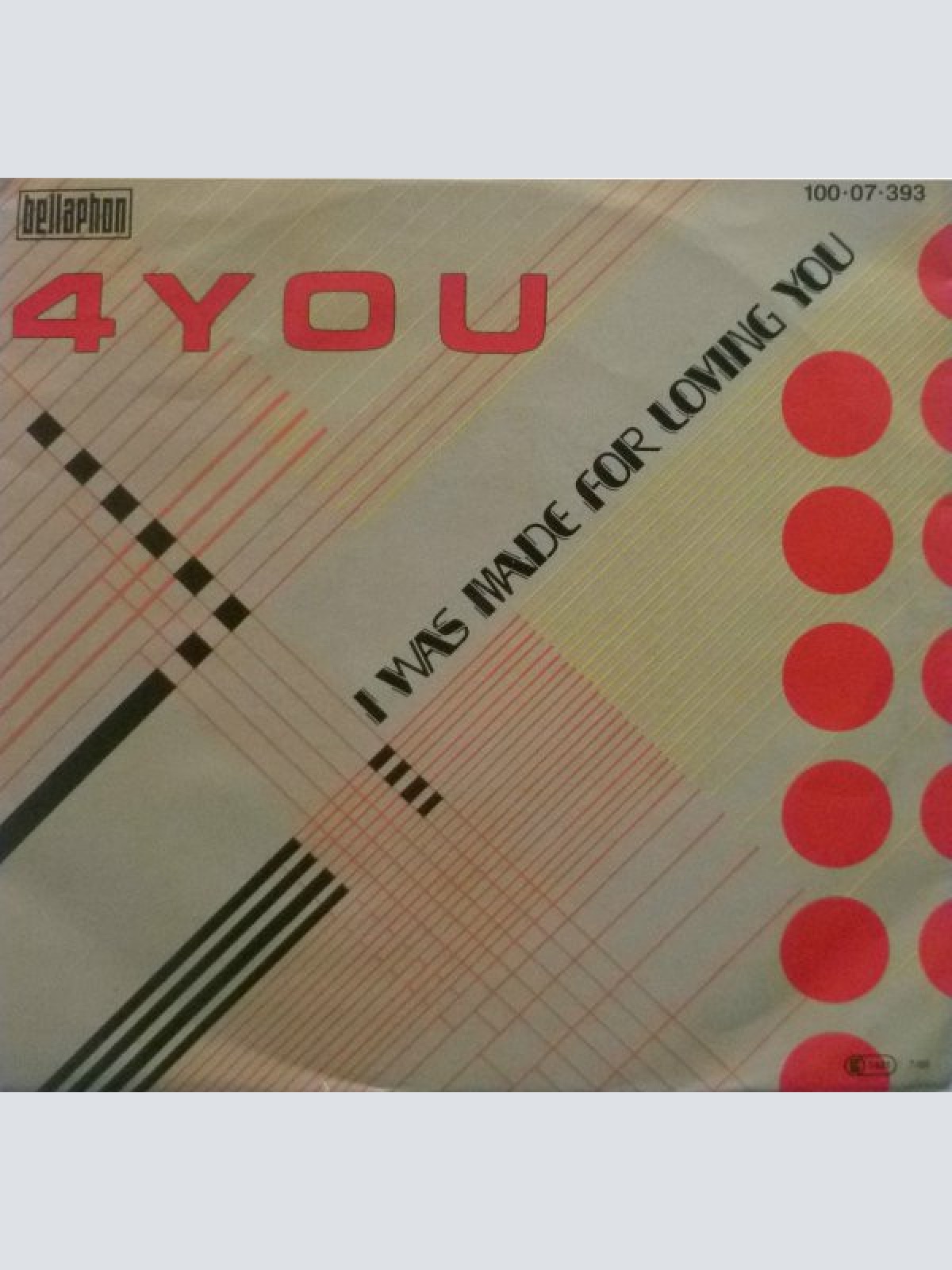 Vinyl / 4-You - I Was Made For Loving You