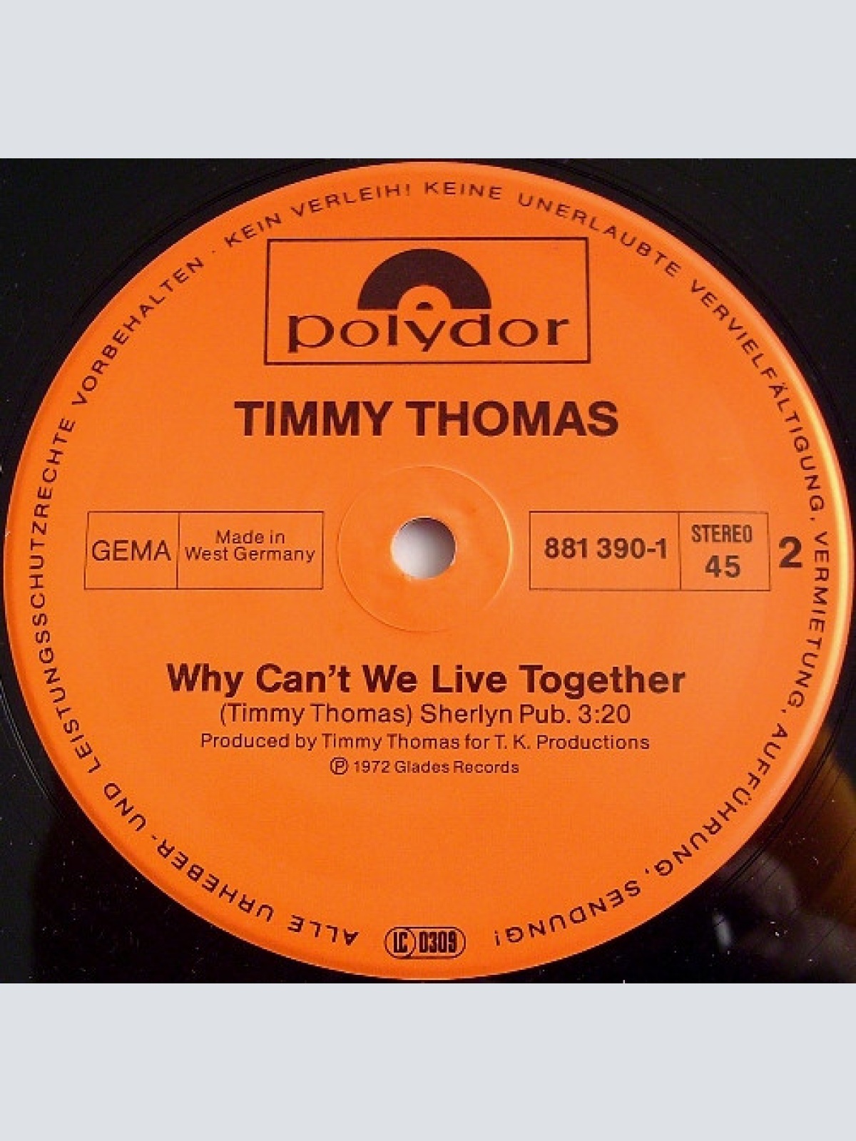 Vinyl / Timmy Thomas - Gotta Give A Little Love (Ten Years After) / Why Can't We Live Together
