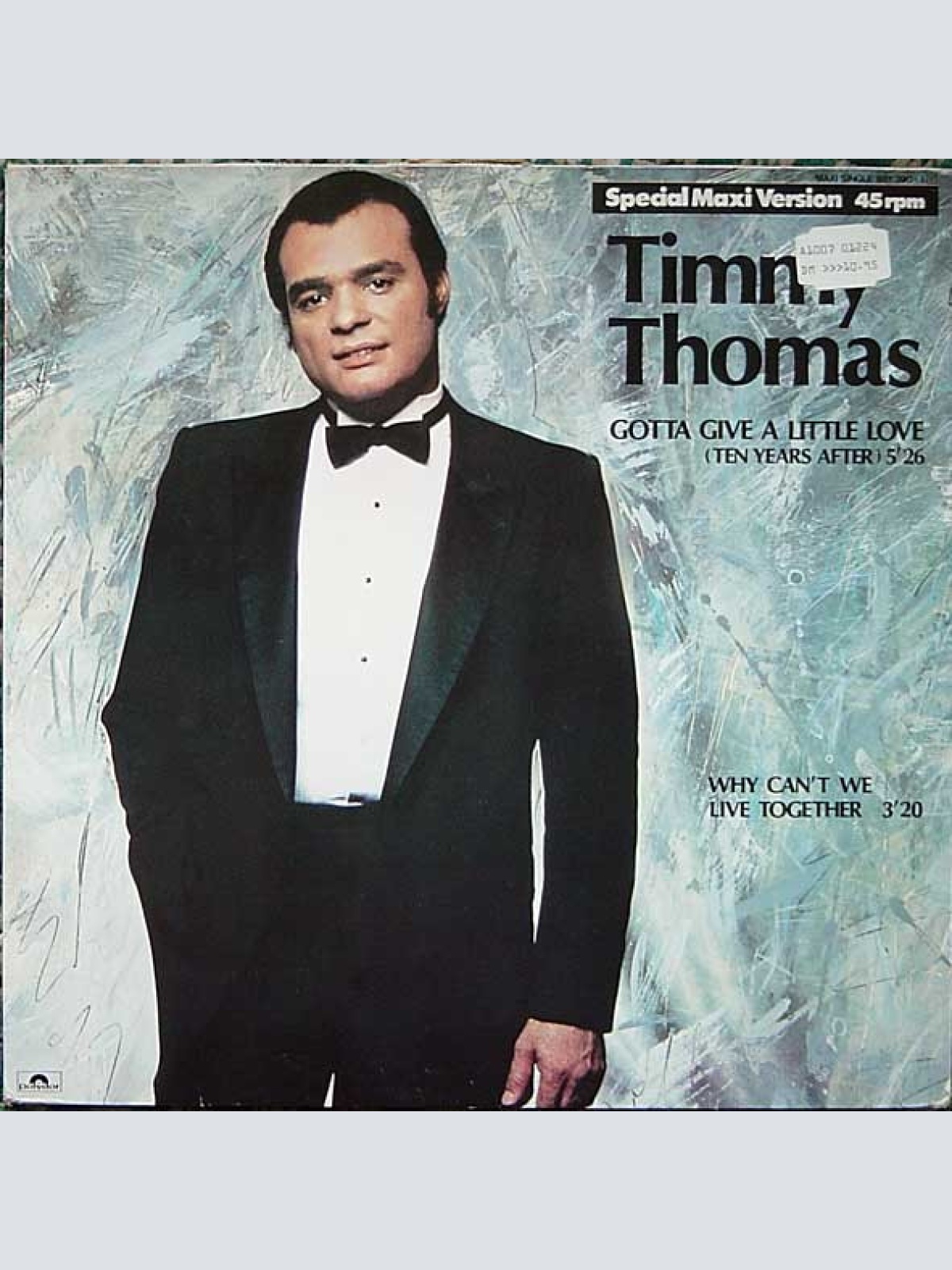 Vinyl / Timmy Thomas - Gotta Give A Little Love (Ten Years After) / Why Can't We Live Together
