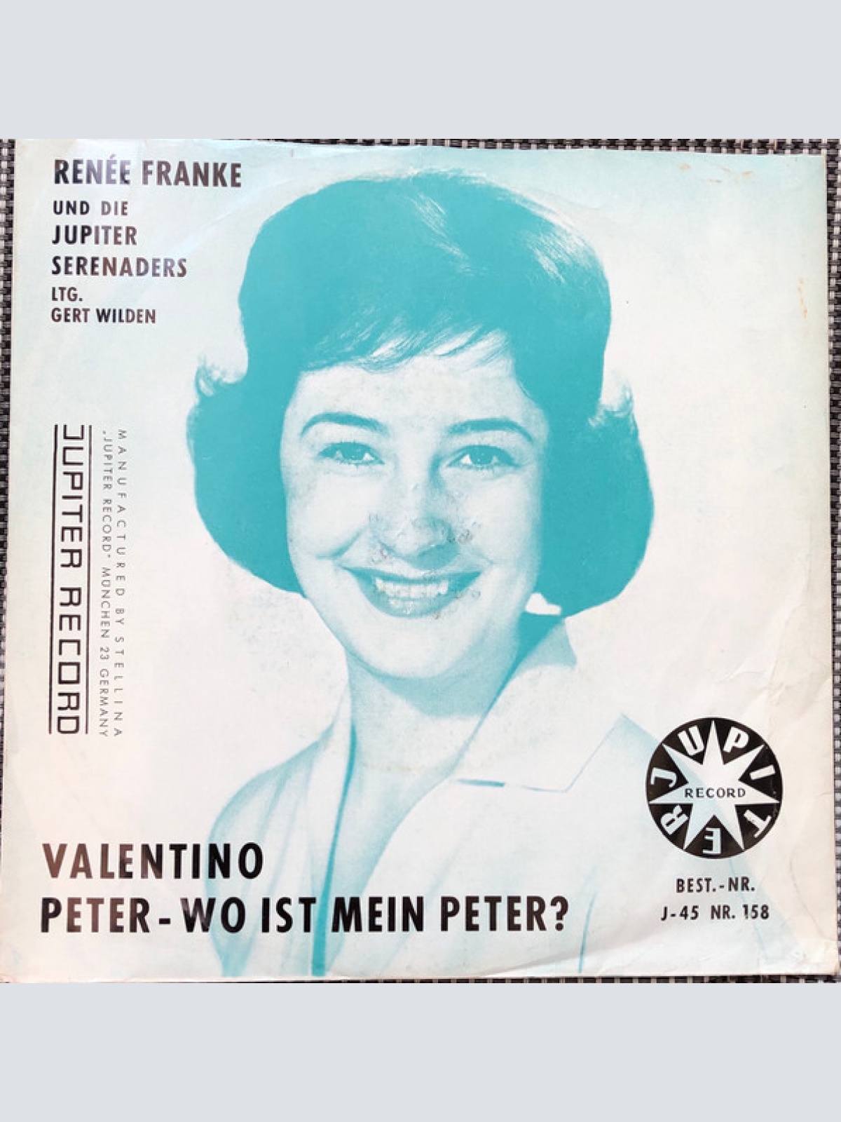 Vinyl / Renée Franke Und Die Jupiter Serenaders Ltg. Gert Wilden - Valentino / Peter - Wo Ist Mein Peter