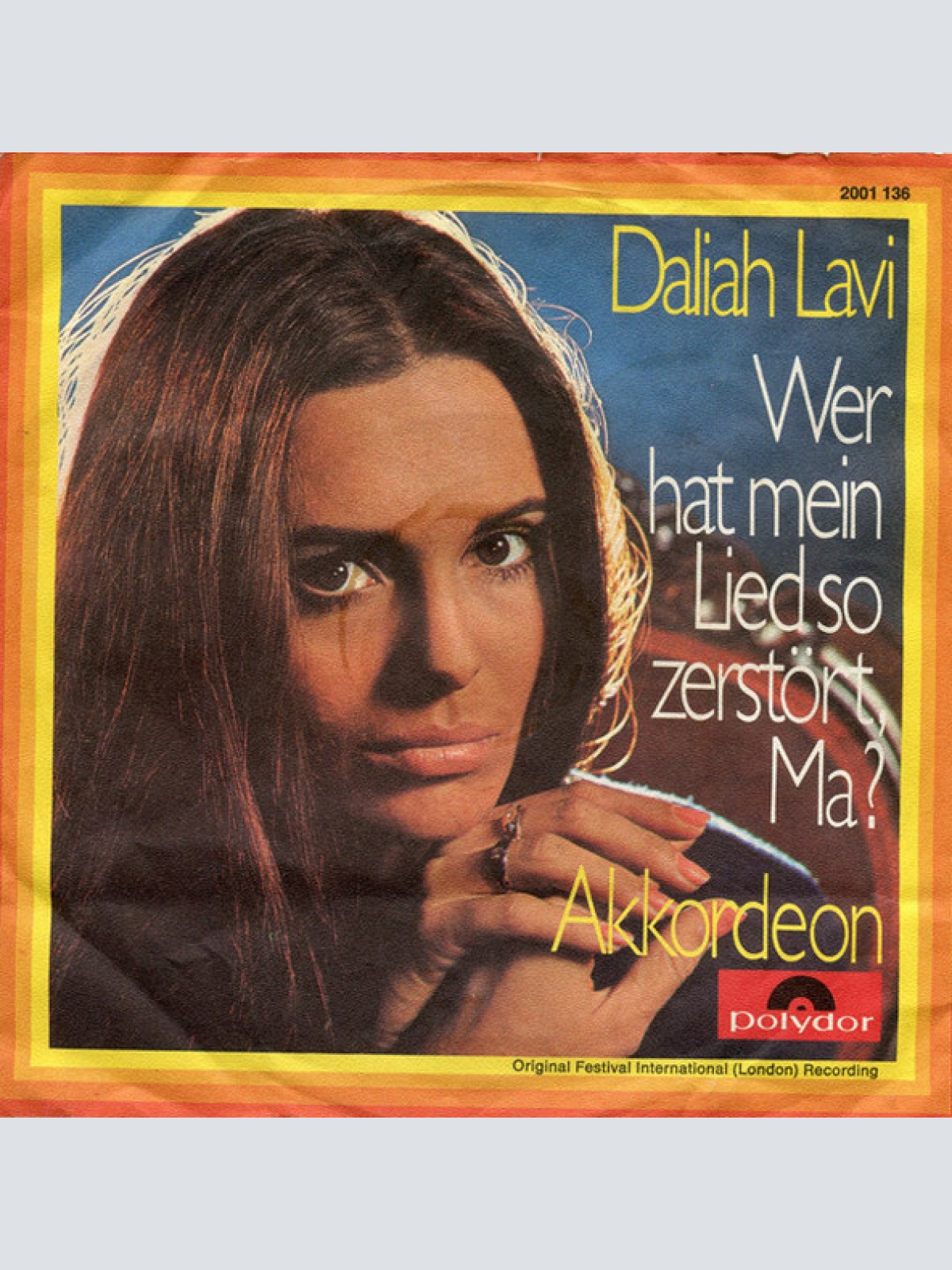 Vinyl / Daliah Lavi - Wer Hat Mein Lied So Zerstört, Ma?