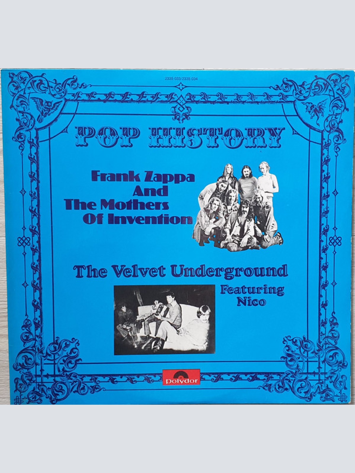Vinyl / Frank Zappa And The Mothers Of Invention*, The Velvet Underground Featuring Nico (3) - Pop History